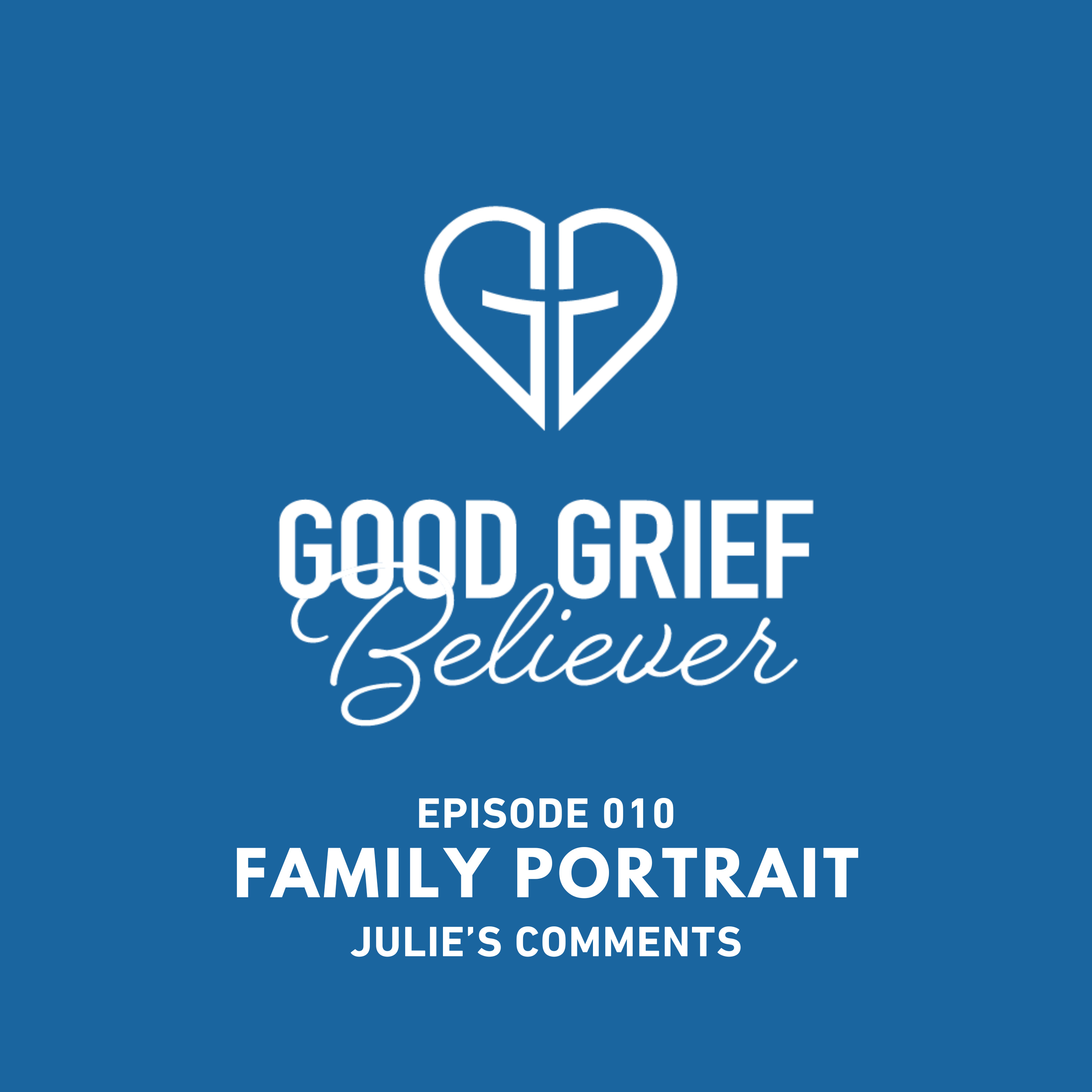 Family Portrait - Julie's Comments episode artwork