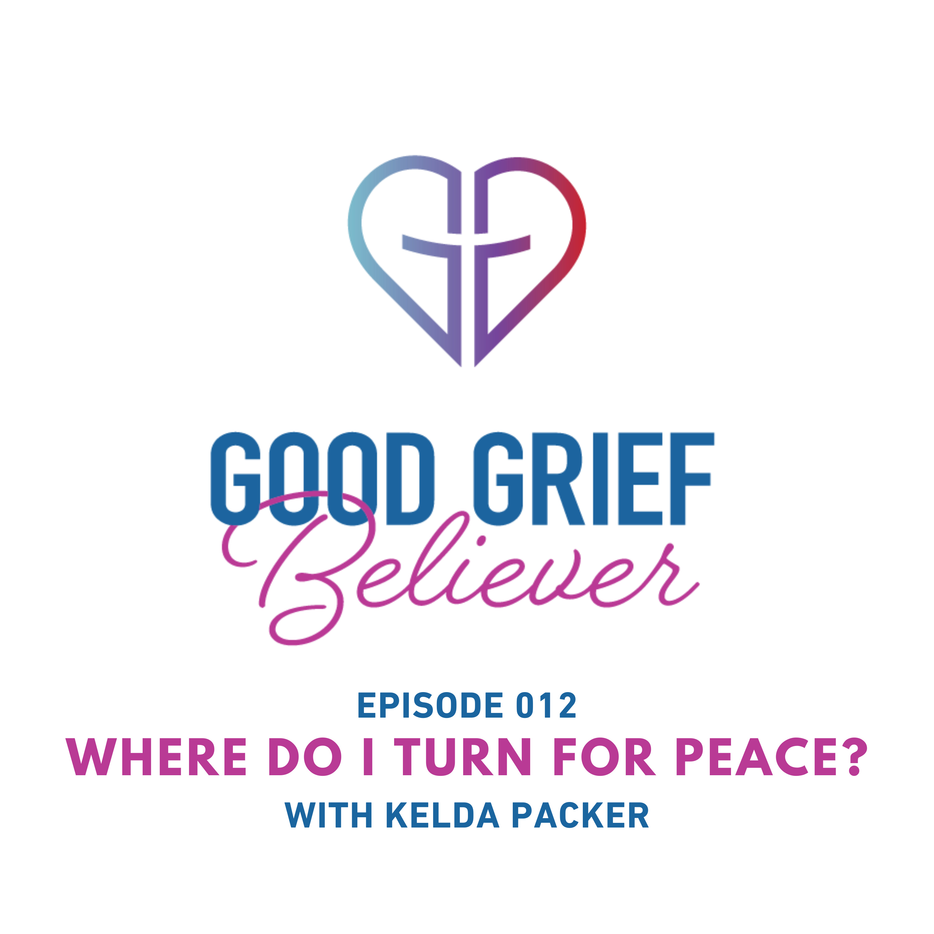 Where do I Turn for Peace? with Kelda Packer episode artwork