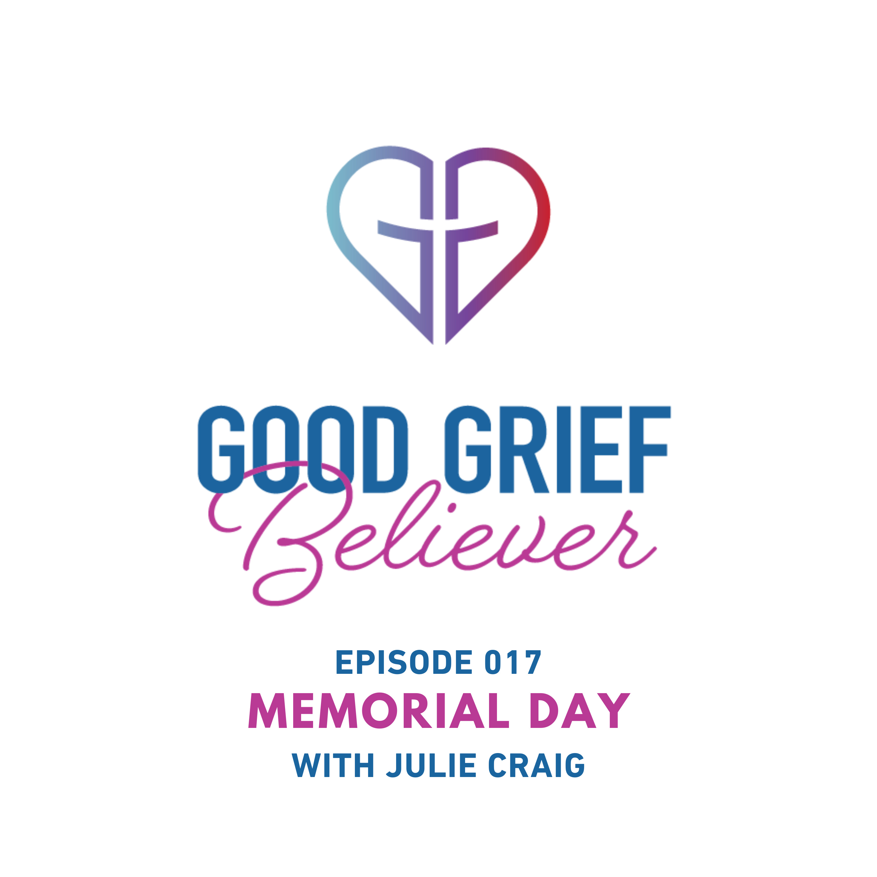 Memorial Day with Julie Craig episode artwork