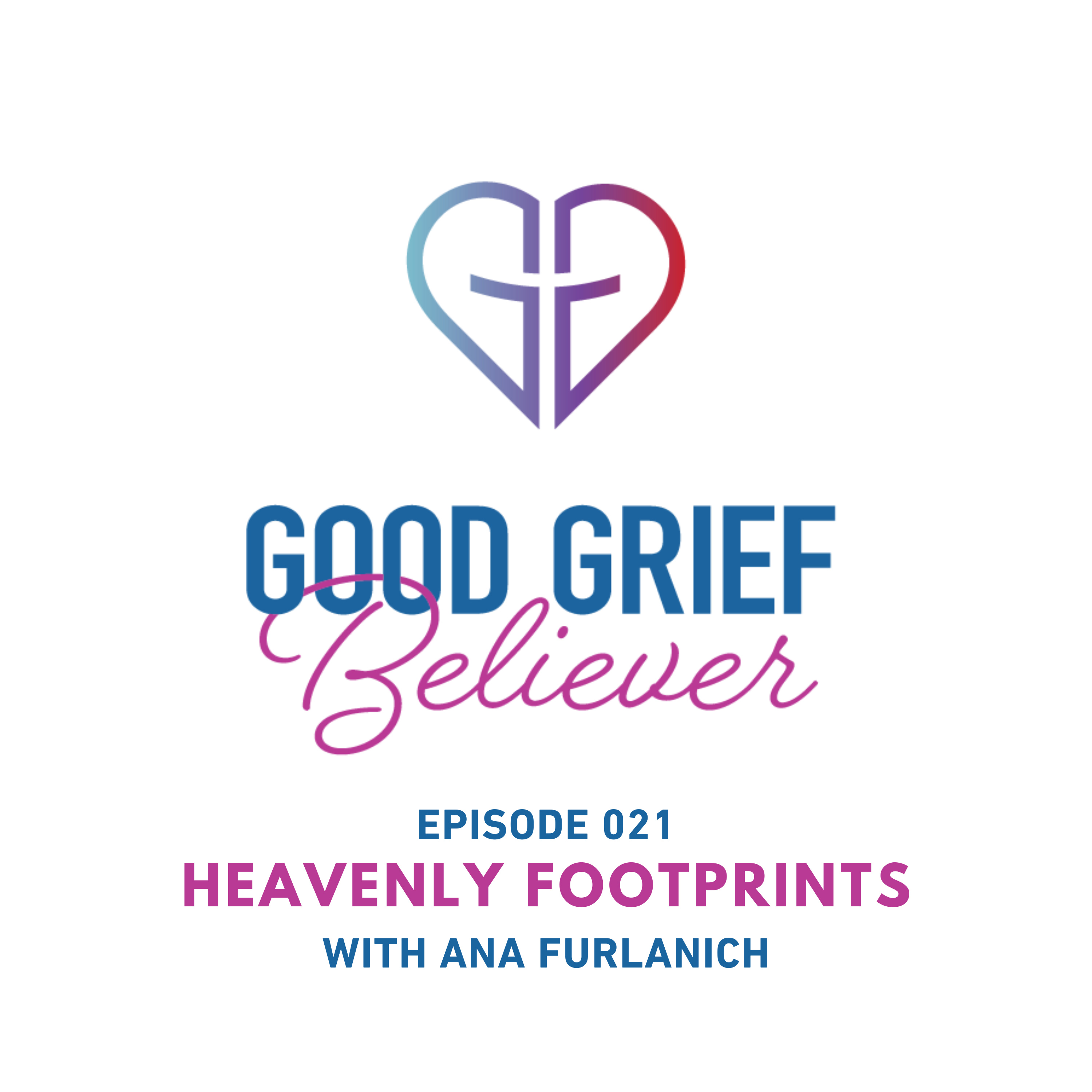 Heavenly Footprints with Ana Furlanich episode artwork
