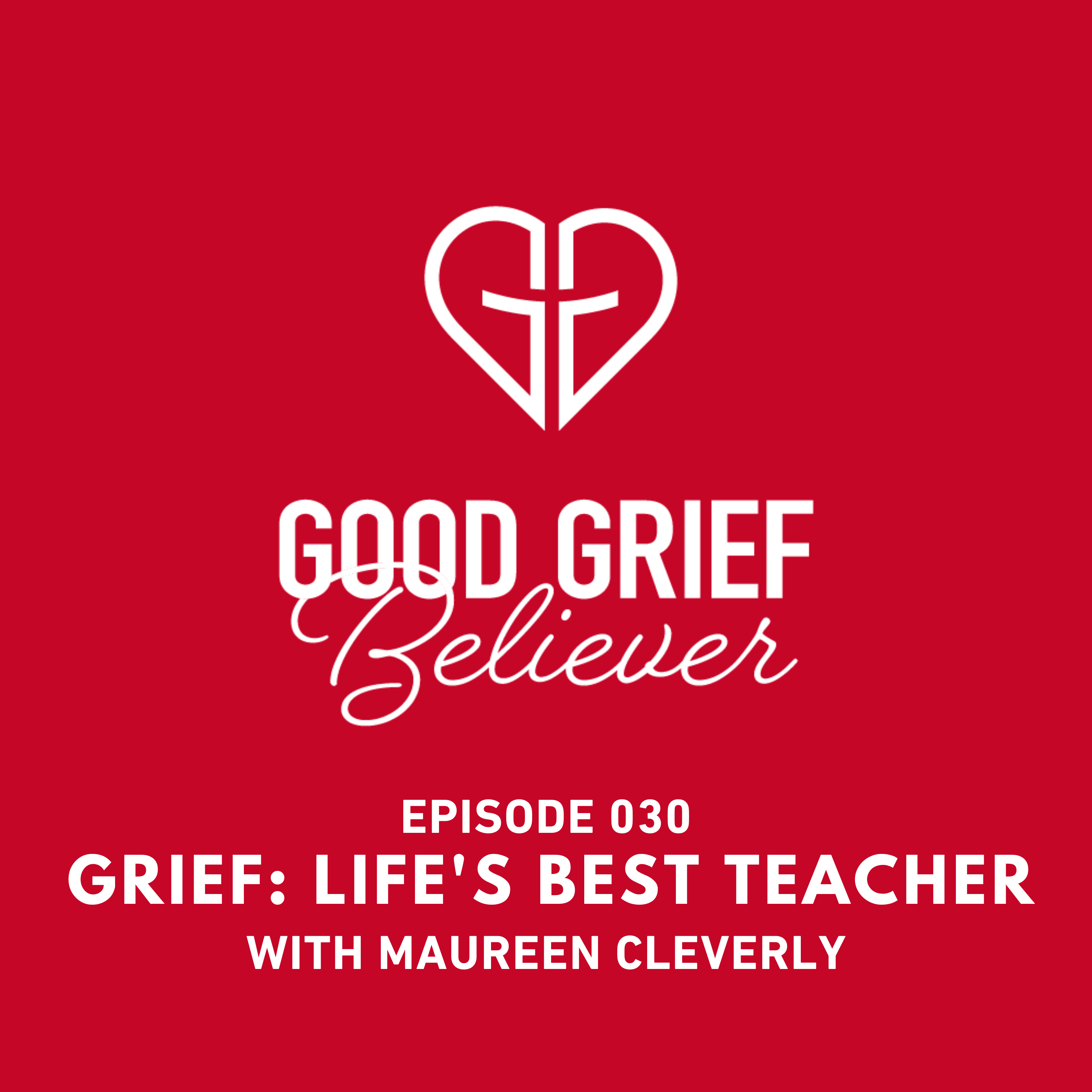 Highlights - Grief: Life's Best Teacher episode artwork