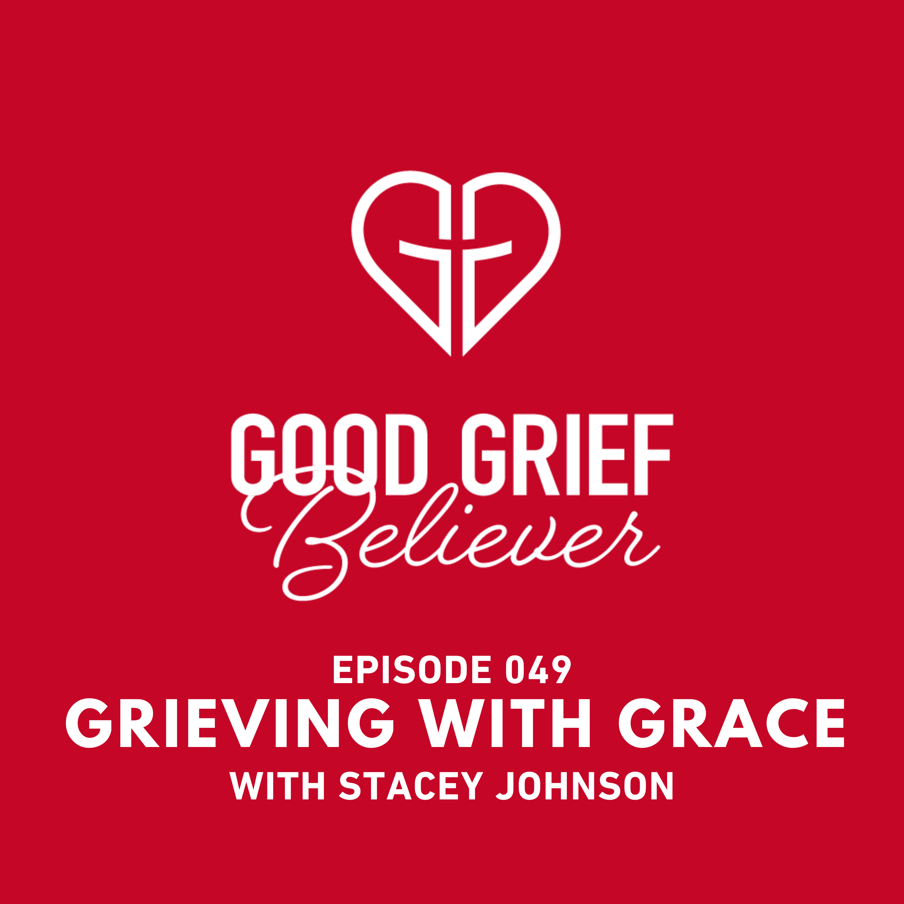 Good Grief Believer