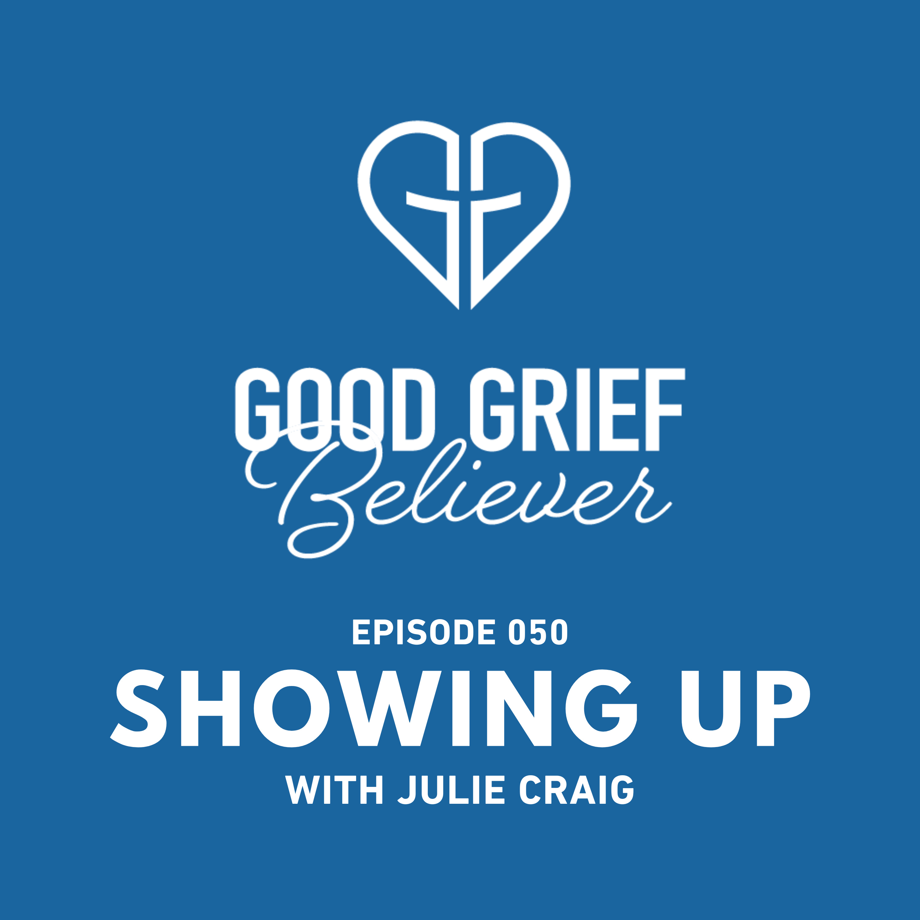 Showing Up with Julie Craig episode artwork