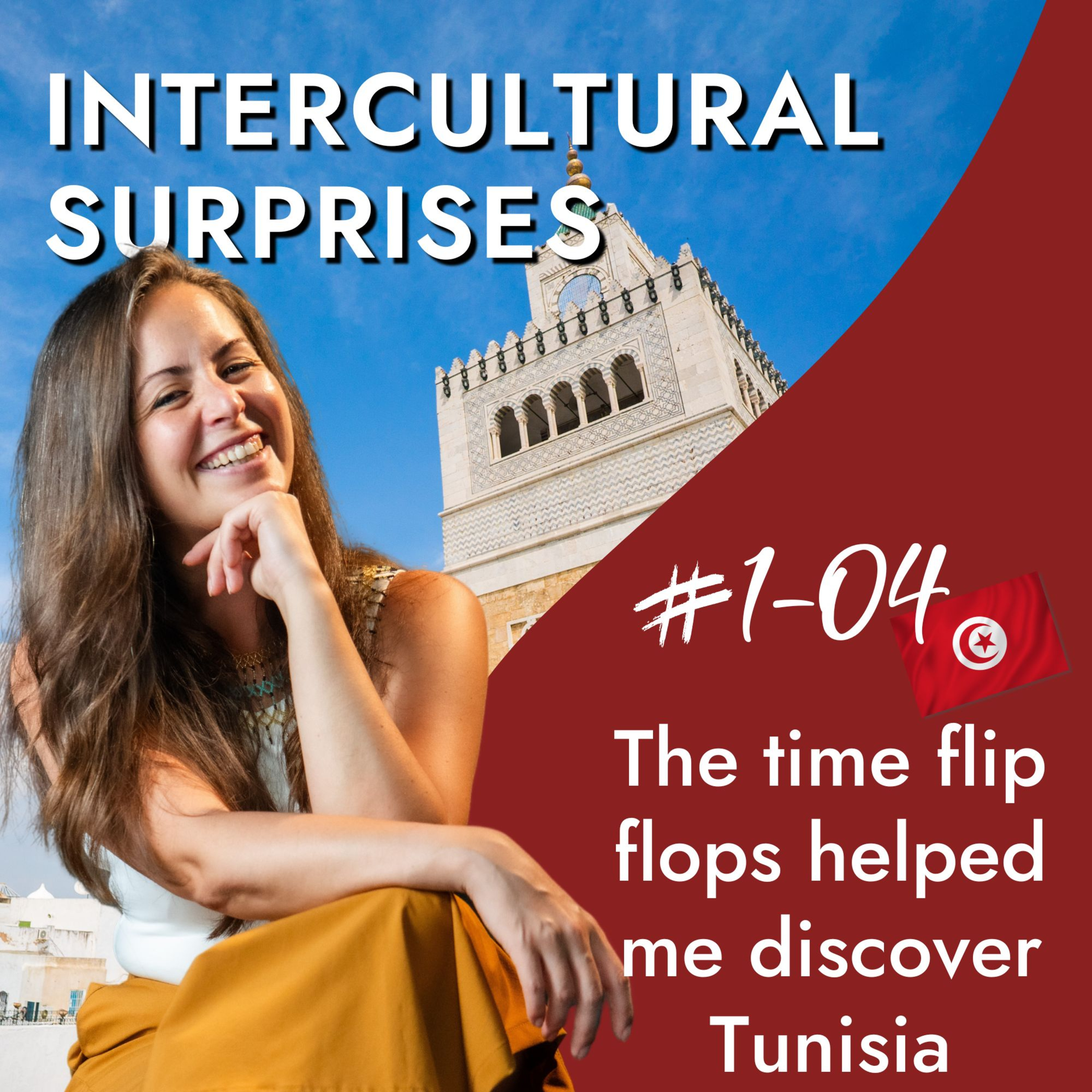 Tunisia - The time flip flops helped me discover Tunisia episode artwork