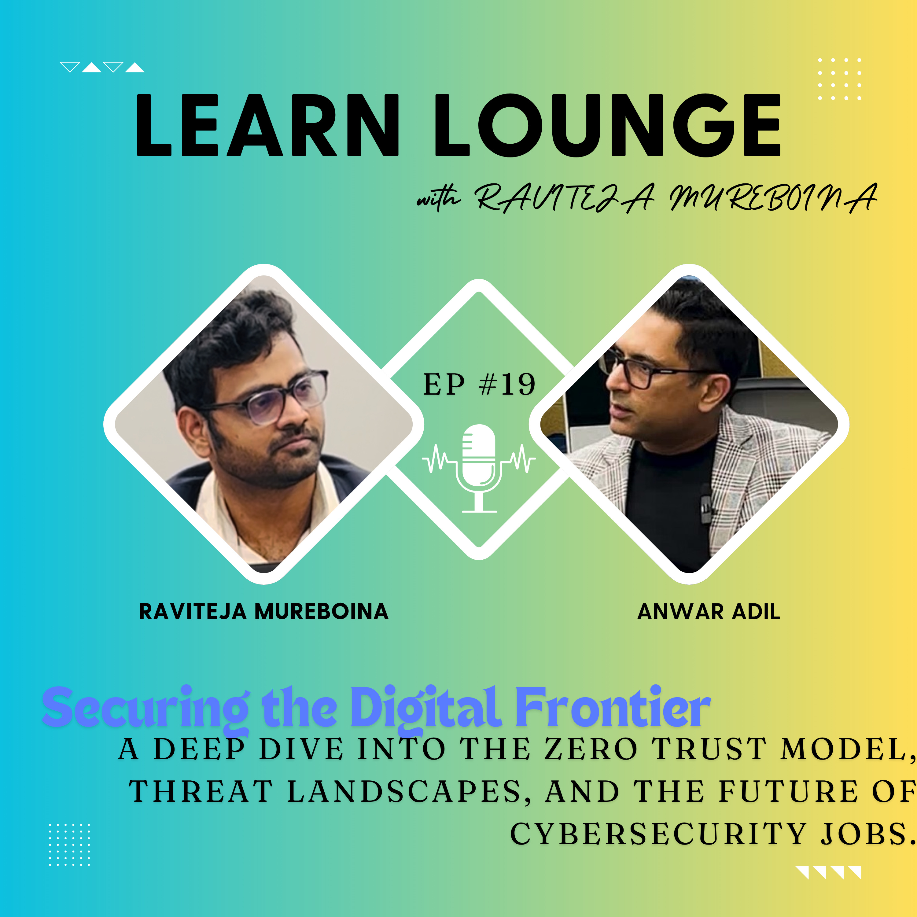 How Zero Trust and AI Are Transforming Cybersecurity | Agentic AI & the Evolving Job Market episode artwork