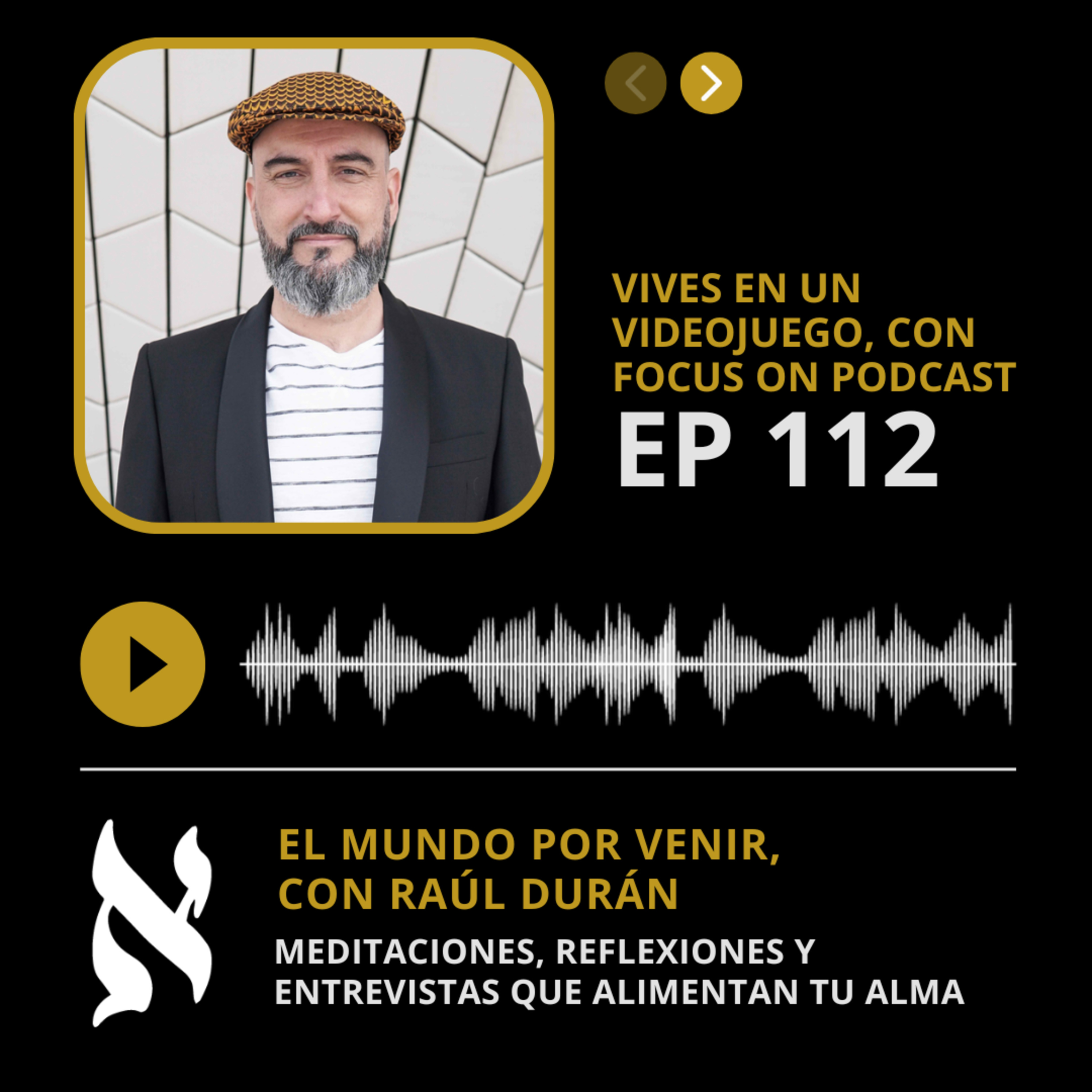 112. Vives en un videojuego y llevas años jugando dormido