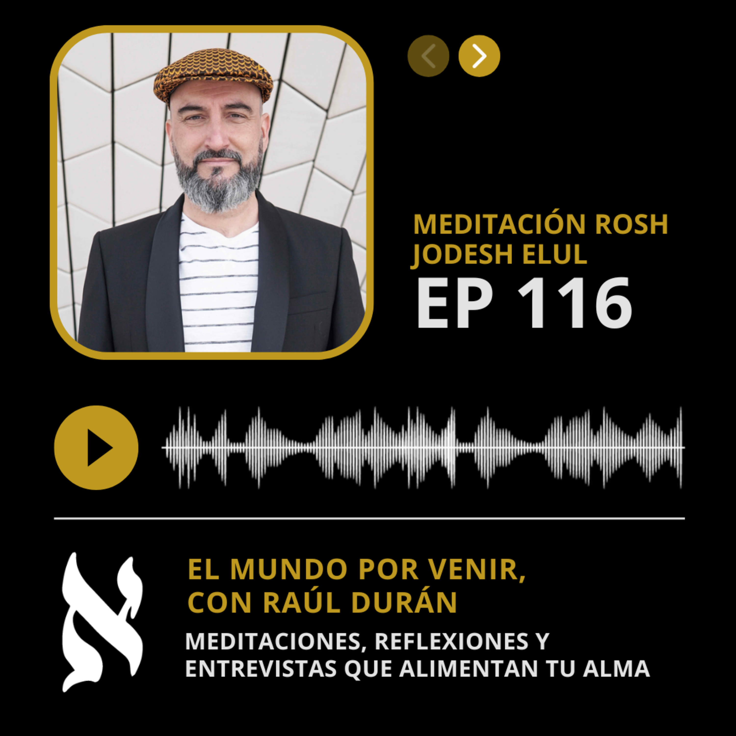 116. Meditación Rosh Jodesh Elul