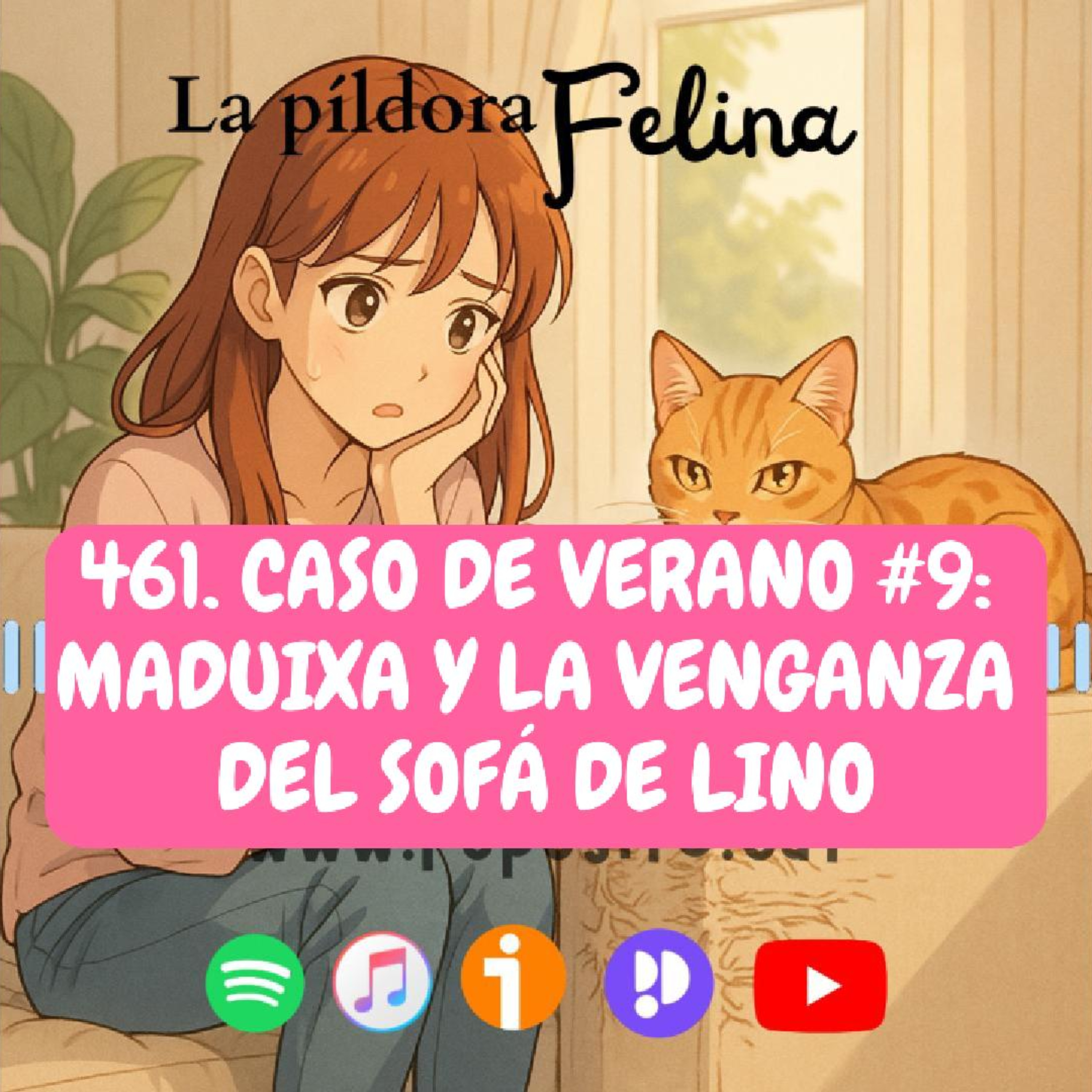 Imagen del episodio 461. Caso de verano #9: Maduixa y la venganza del sofá de lino