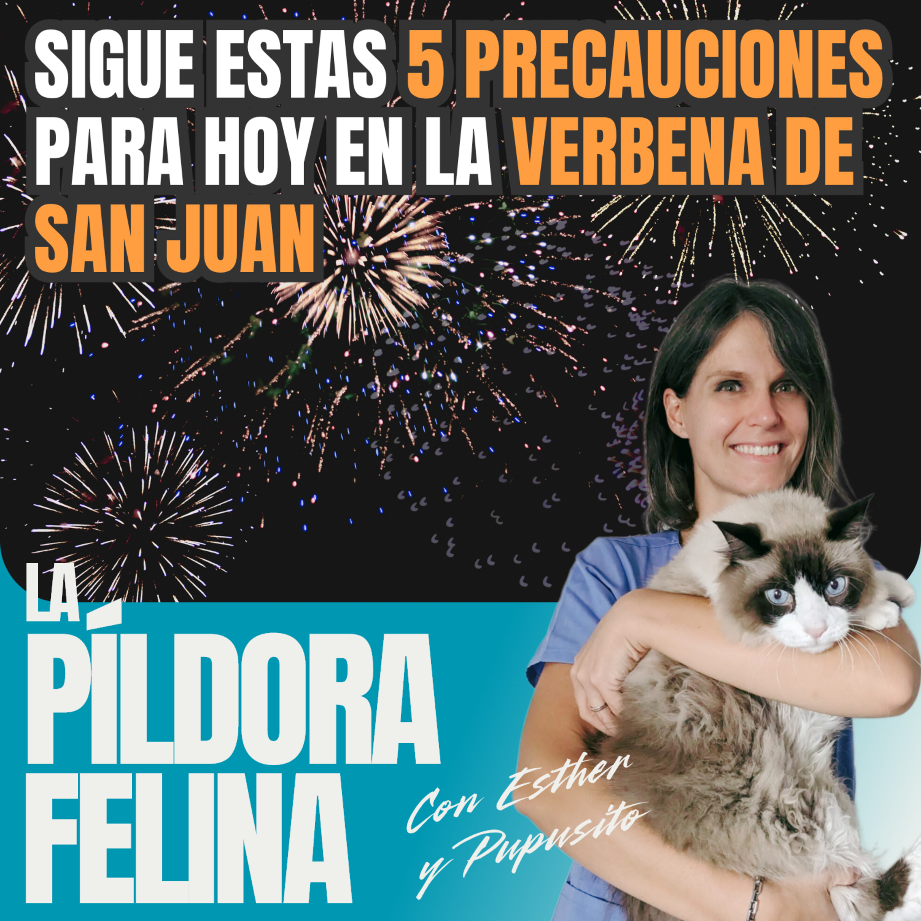 Imagen del episodio 707. Sigue estas 5 PRECAUCIONES para hoy en la VERBENA de San Juan