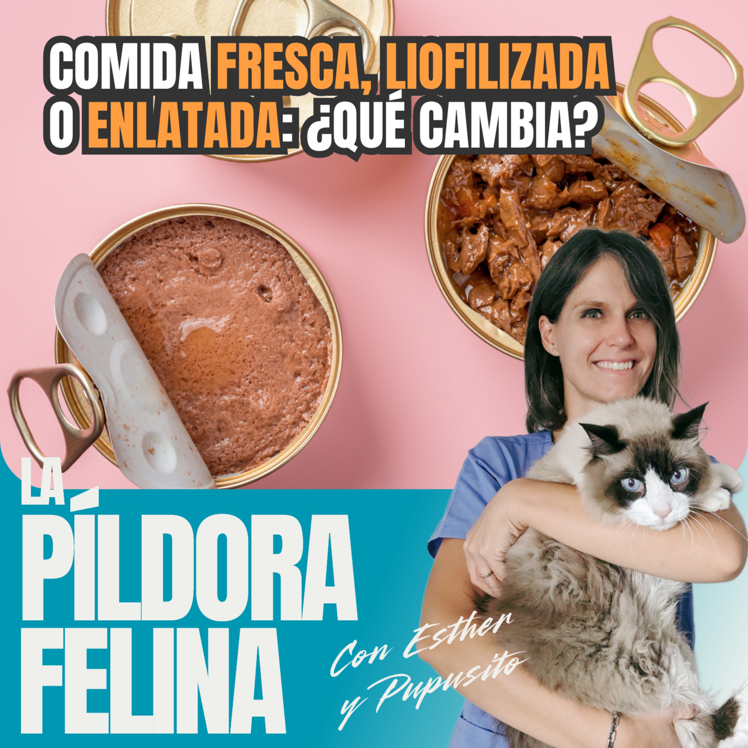 Imagen del episodio 778. Comida FRESCA, LIOFILIZADA o ENLATADA: ¿qué cambia?