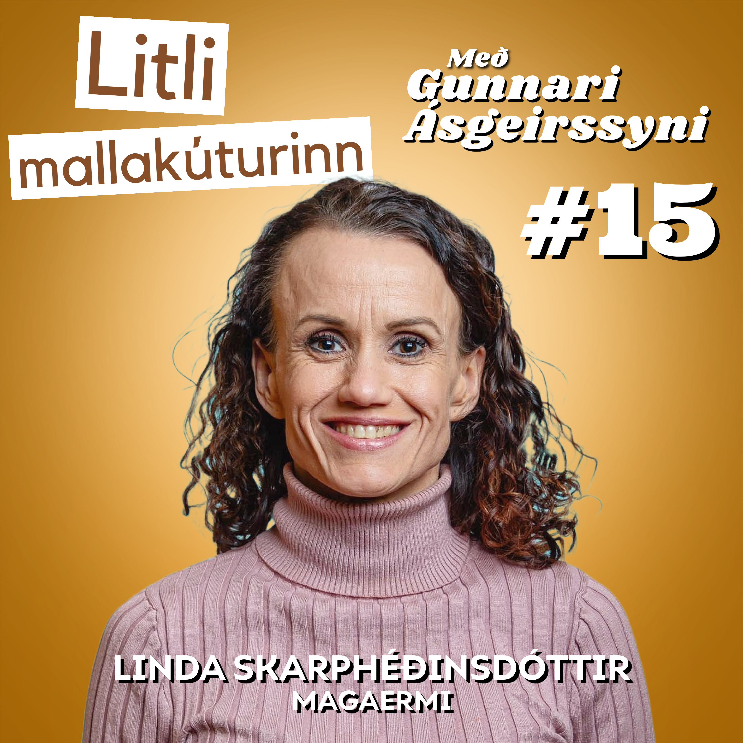 #15 Linda Skarphéðinsdóttir - Magaermi - 