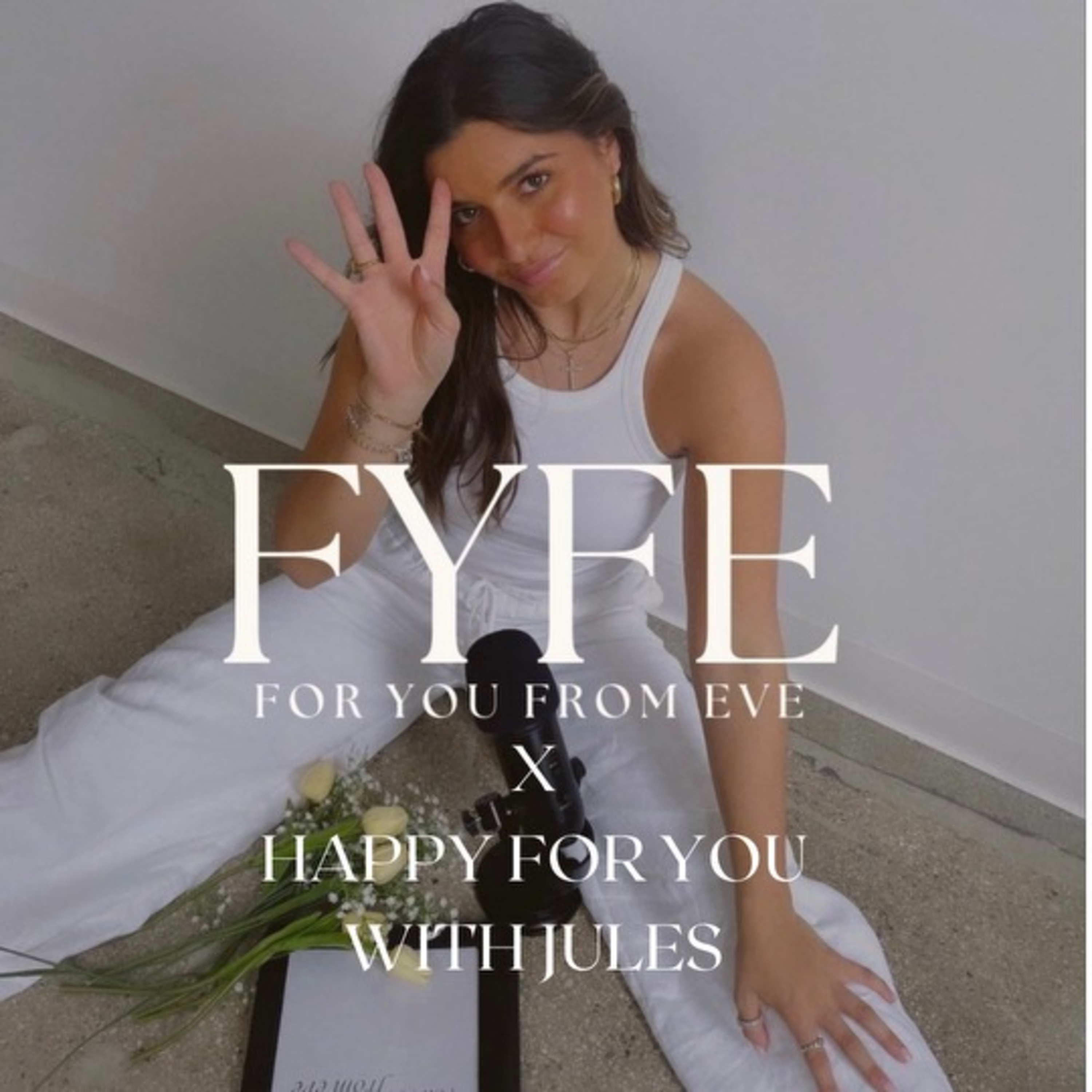 Happy For You with Jules