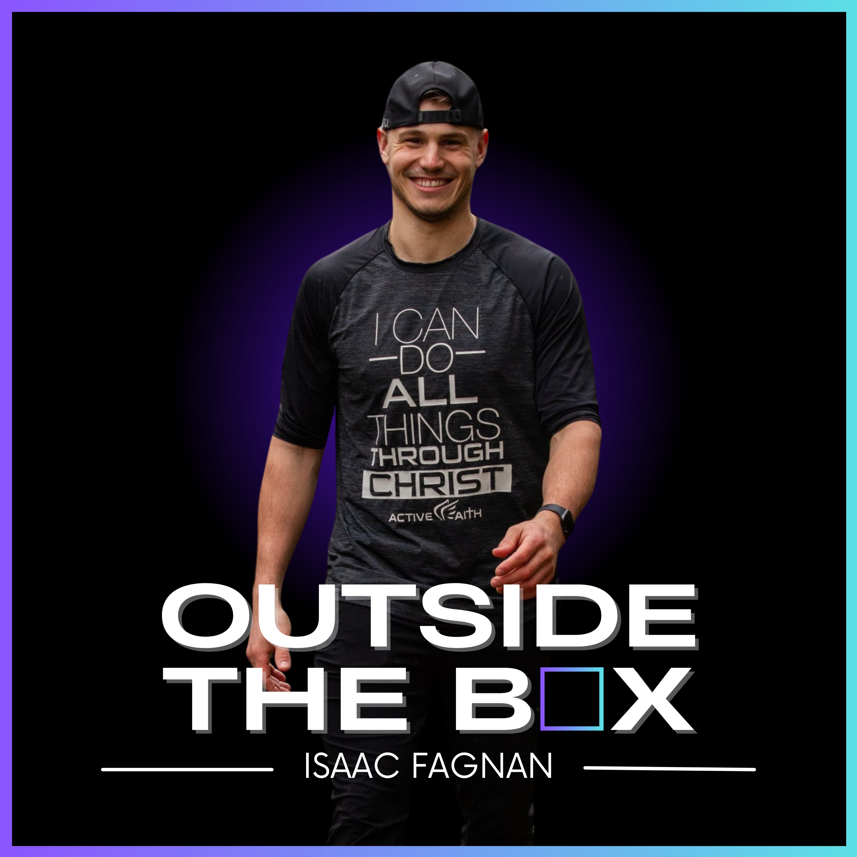 Outside The Box with Isaac Fagnan