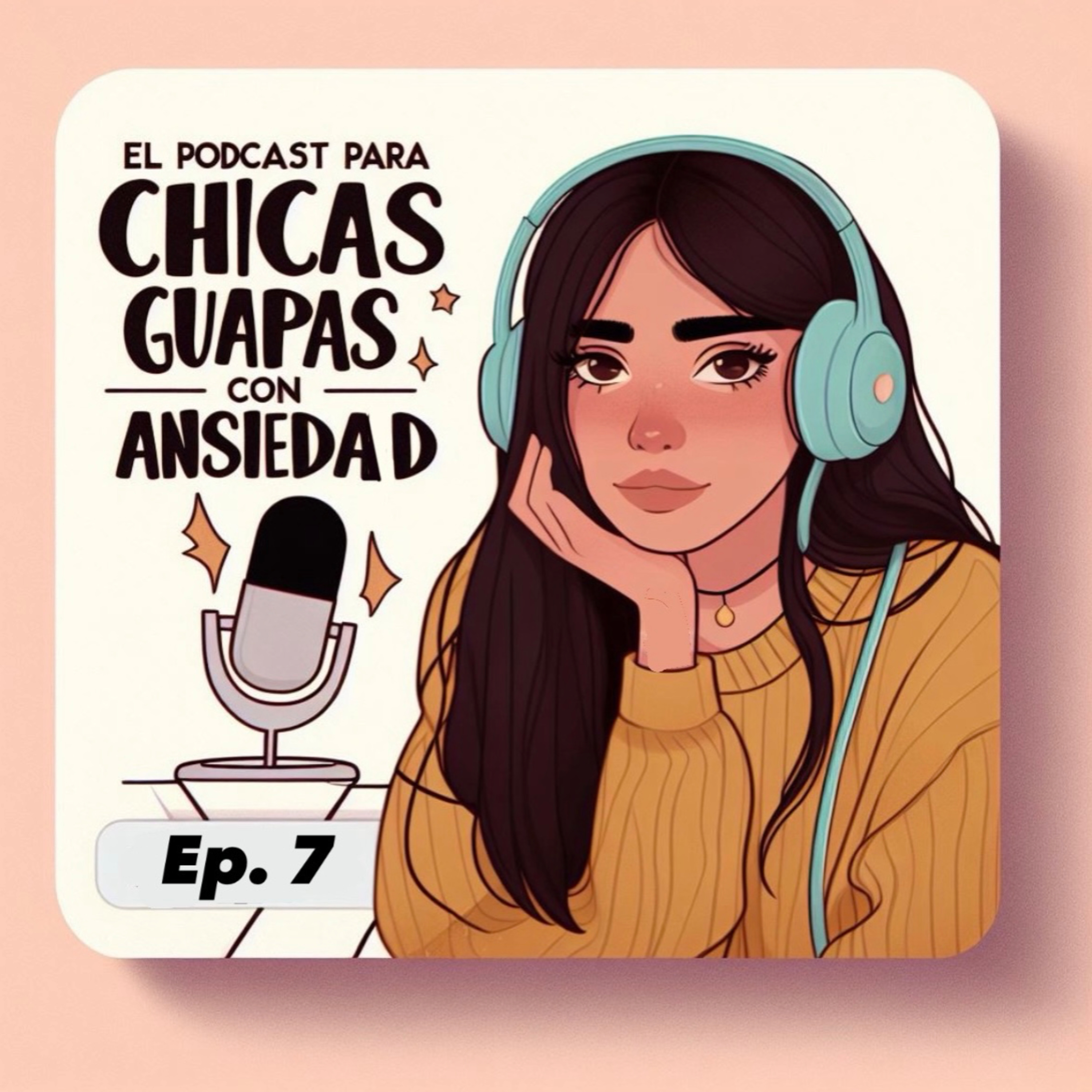 Ep.7: No, no soy timidx, tengo ansiedad social 😩 episode artwork