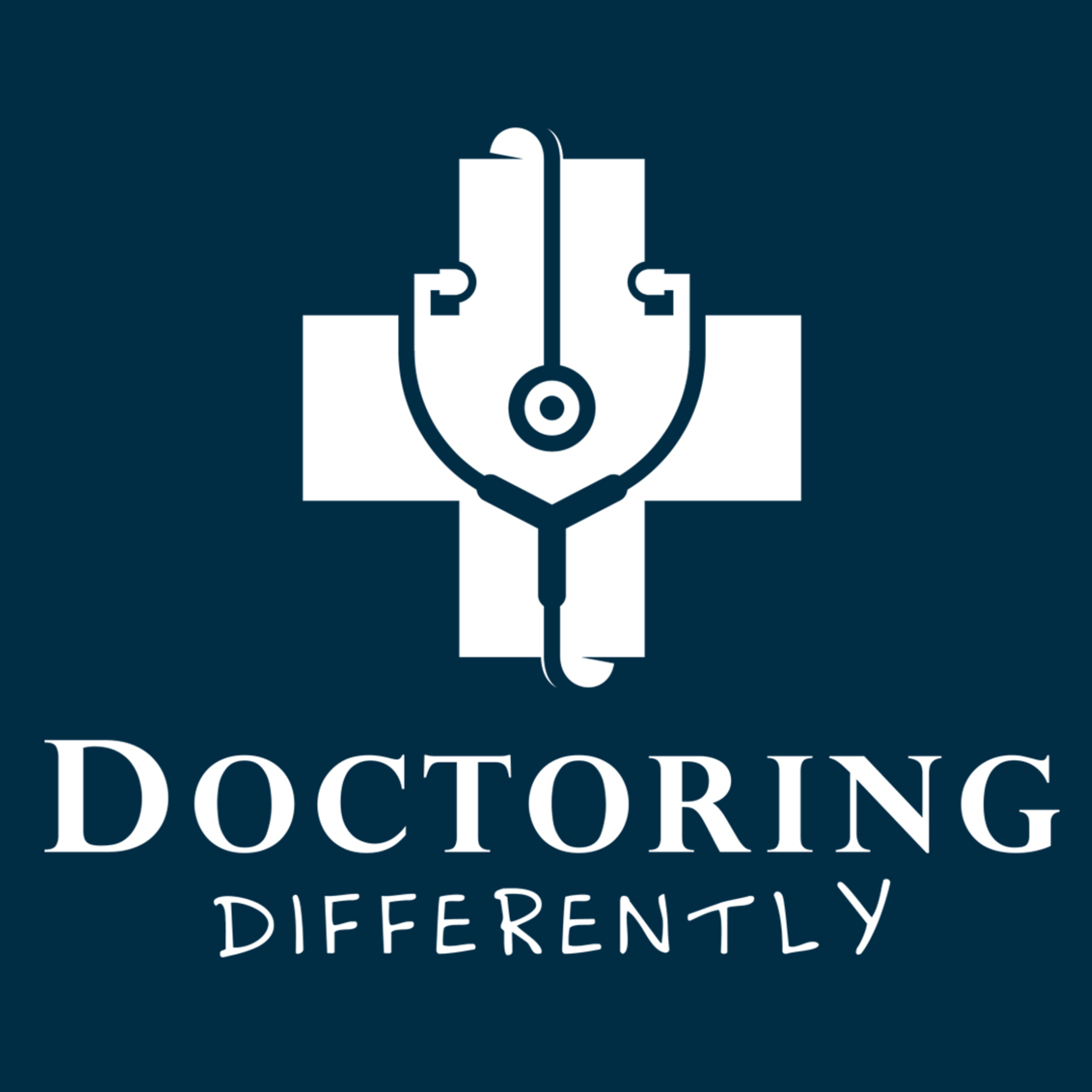 The Doctoring Differently Podcast