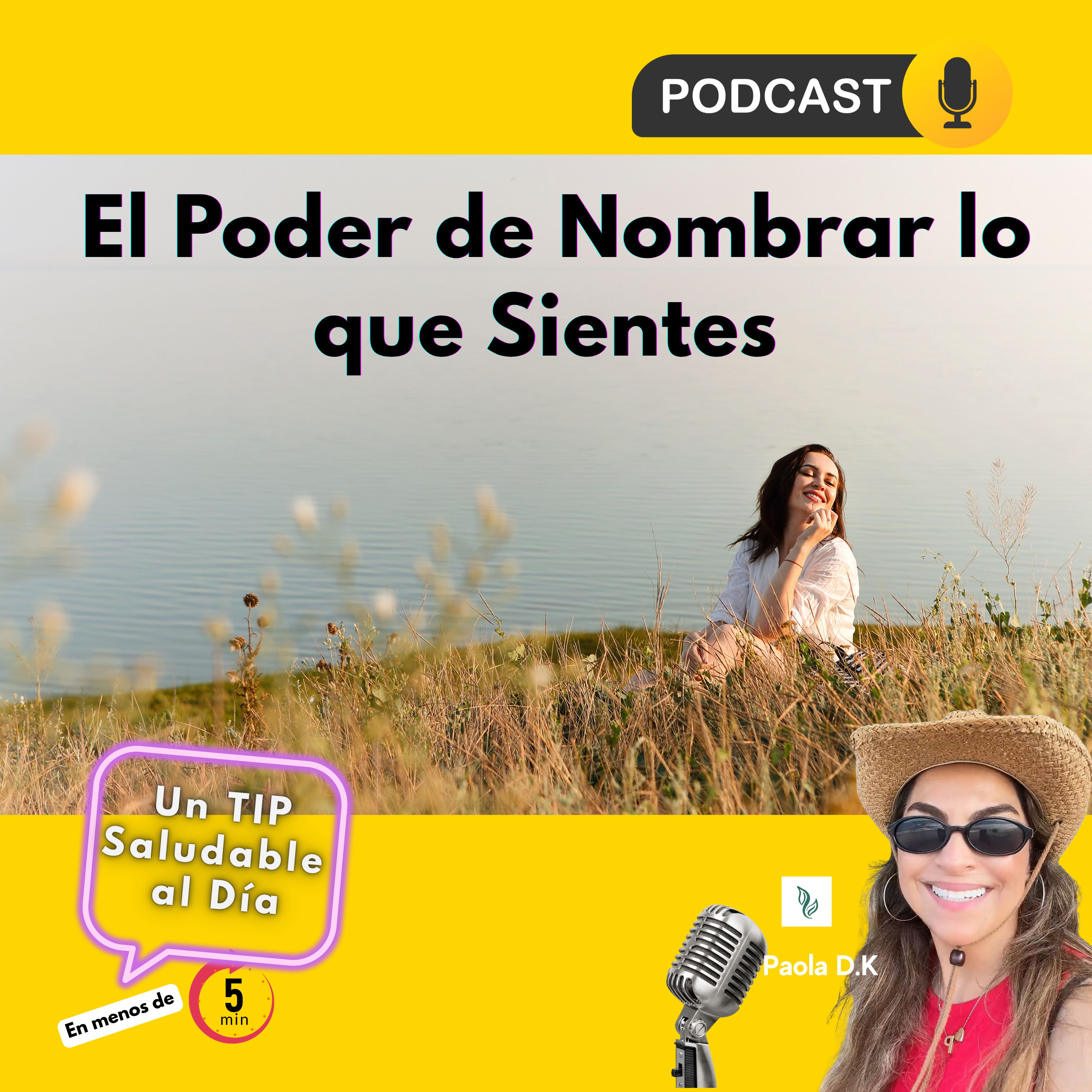 El Poder de Nombrar lo que Sientes  episode artwork