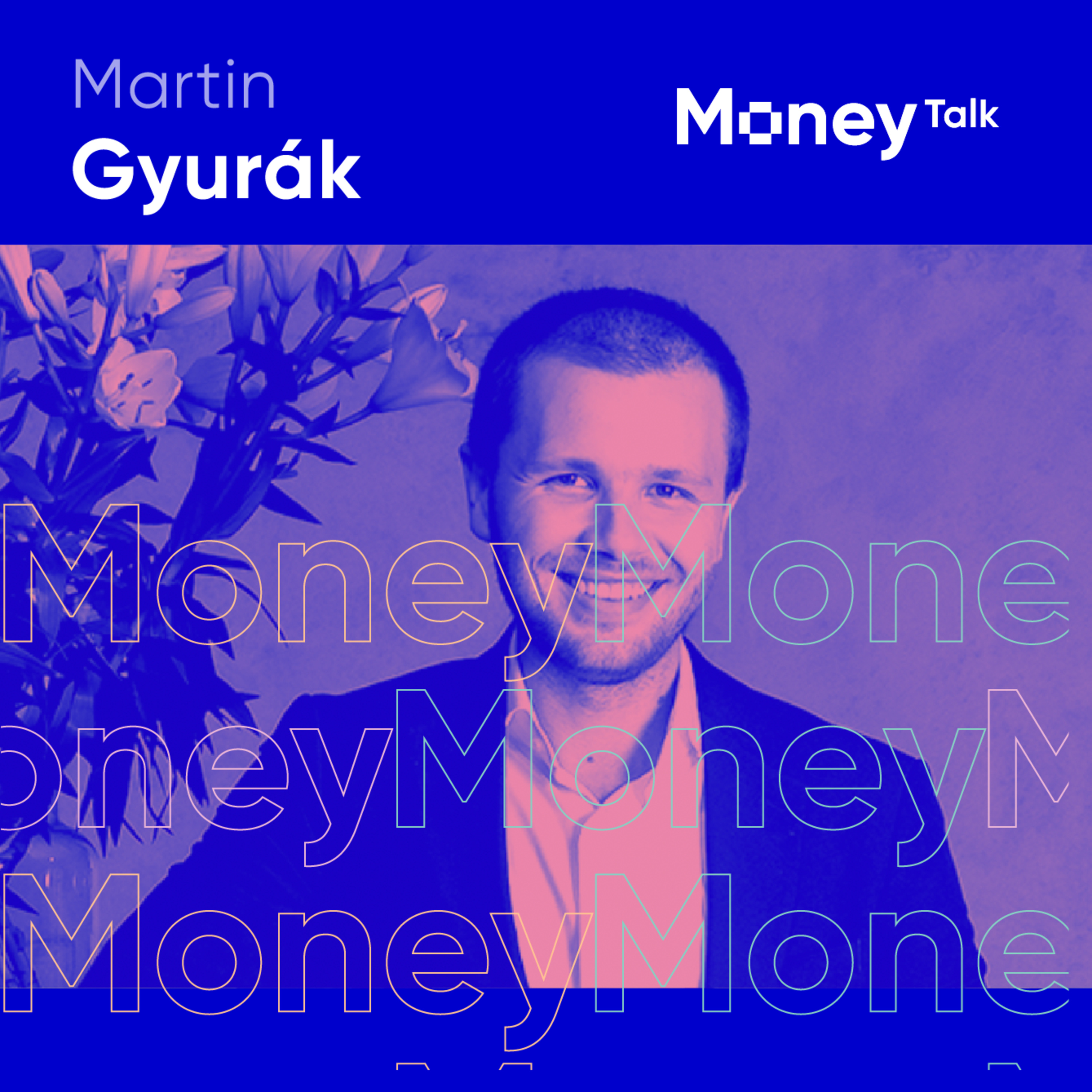 Komplexní poradce bude s AI na steroidech, říká Martin Gyurák z Broker Trustu episode artwork