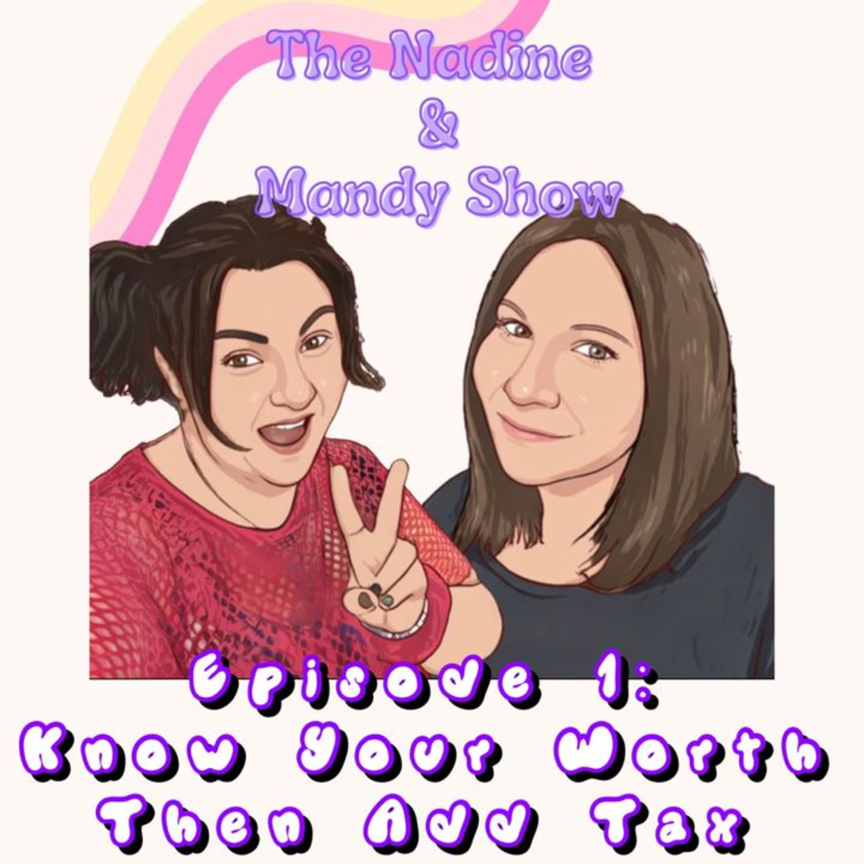 The Nadine and Mandy Show