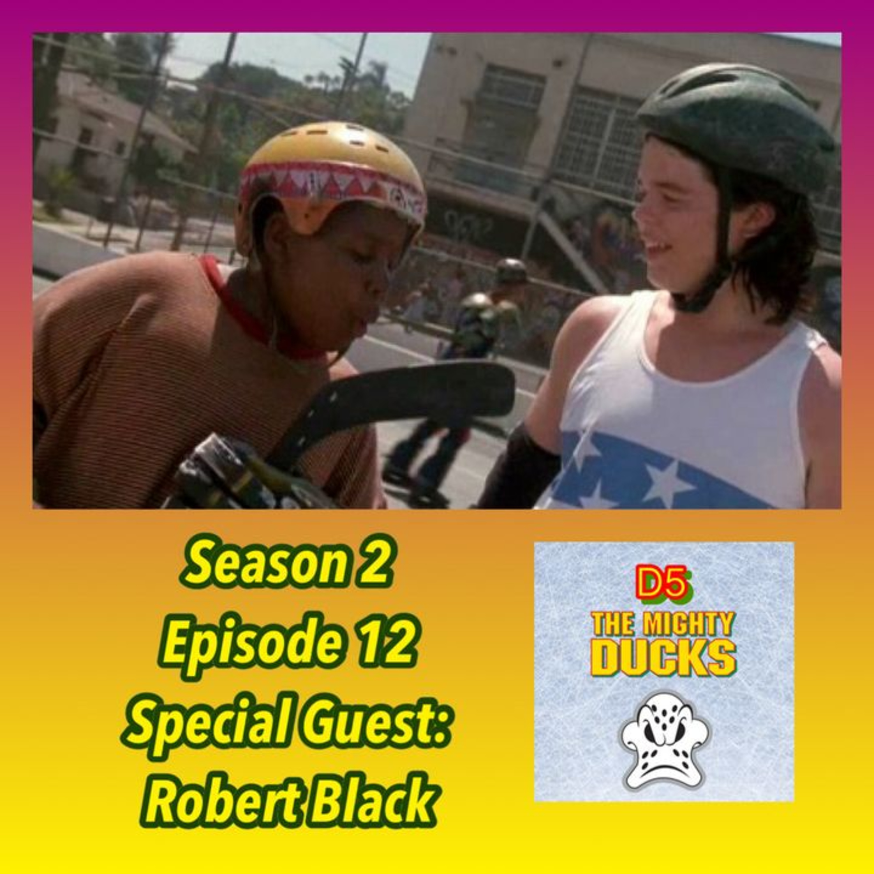 D5: The Mighty Ducks