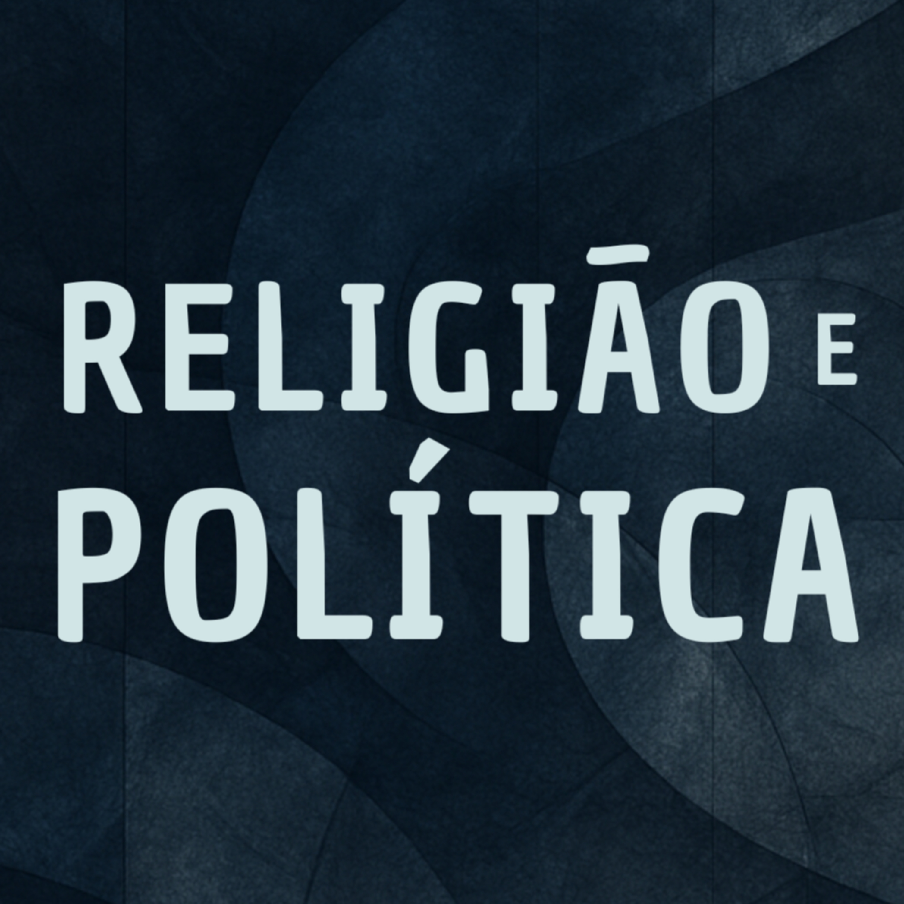 #093 - Religião e Política│Podcast Crer Pra Viver episode artwork