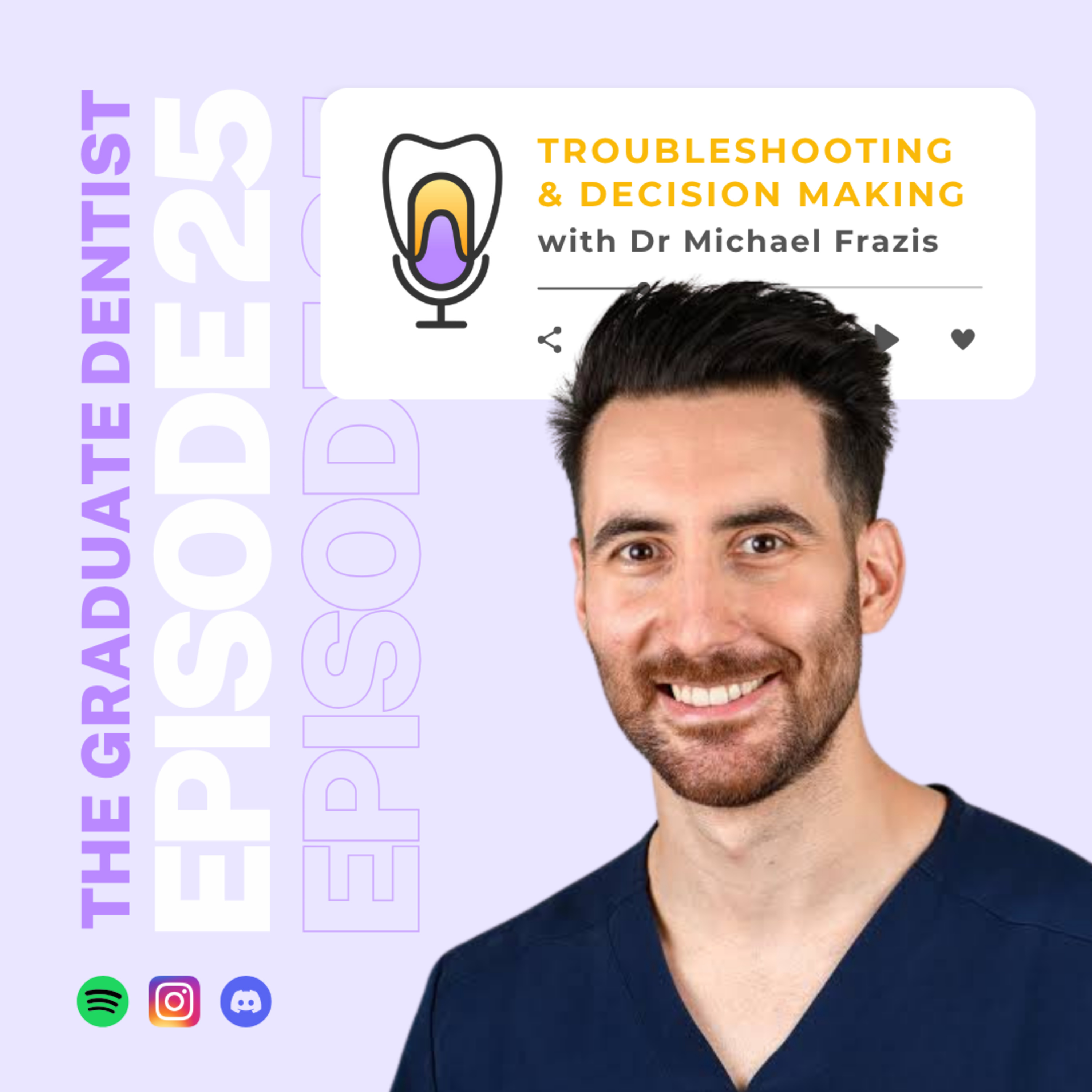 The Graduate Dentist Podcast