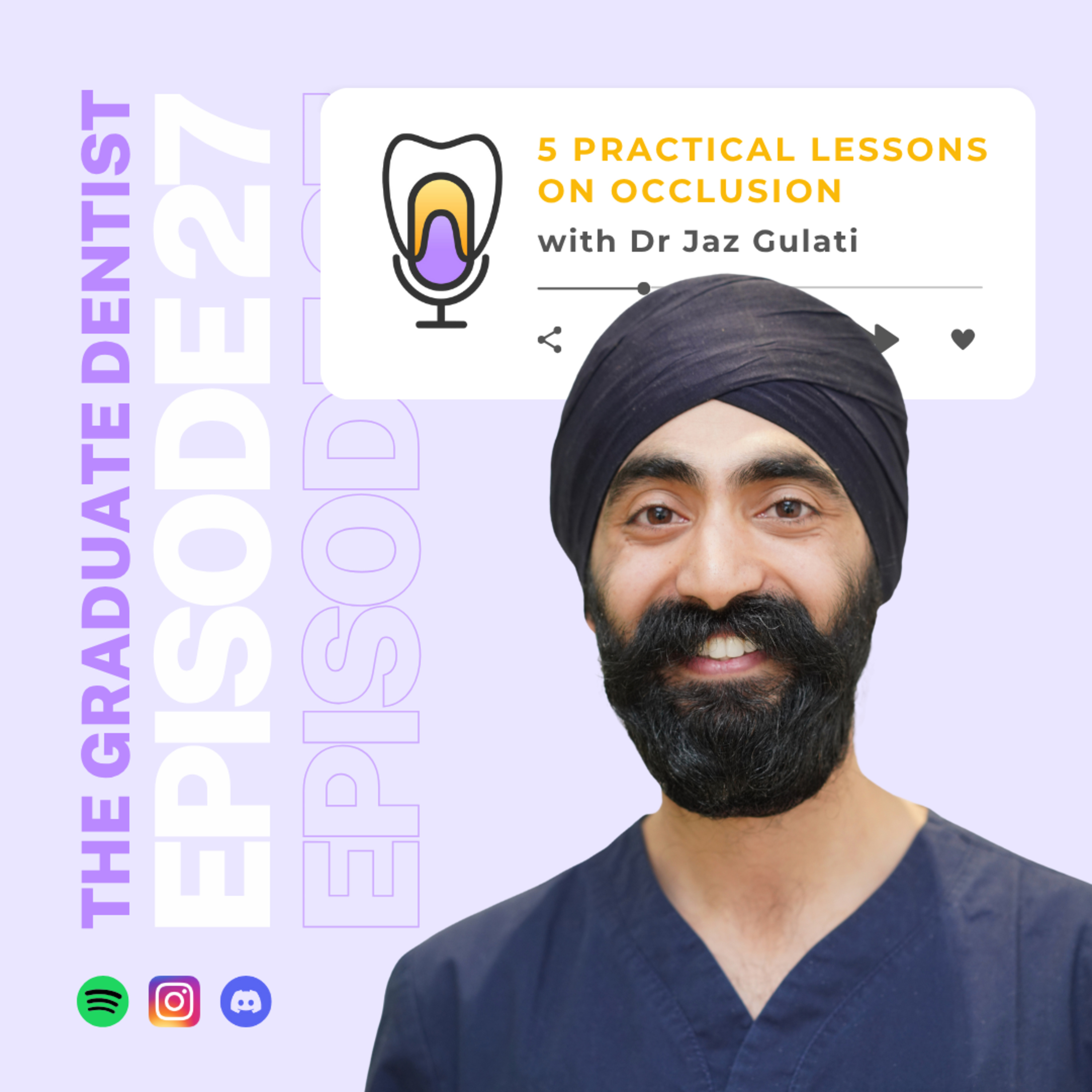 The Graduate Dentist Podcast