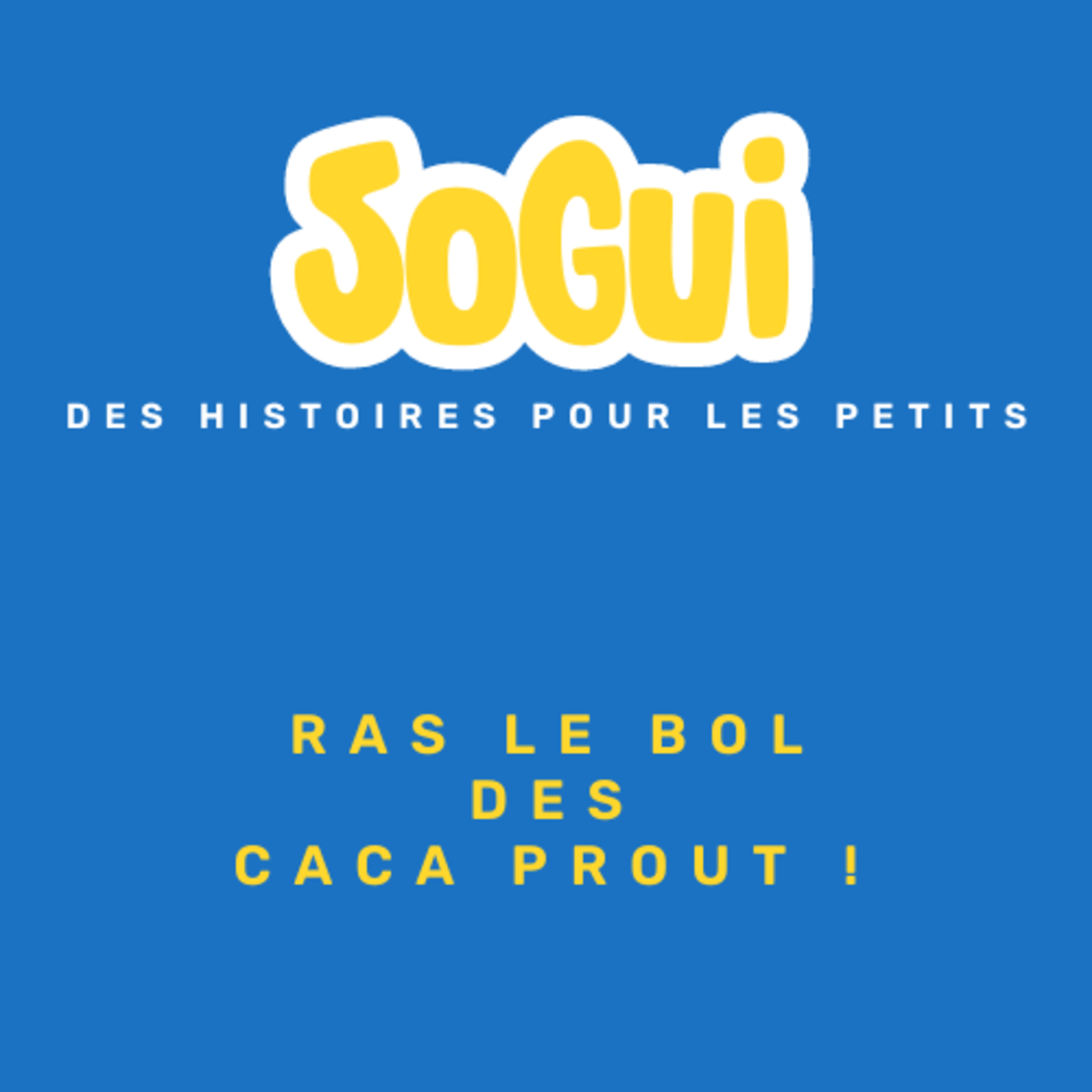 Sogui Les Histoires !