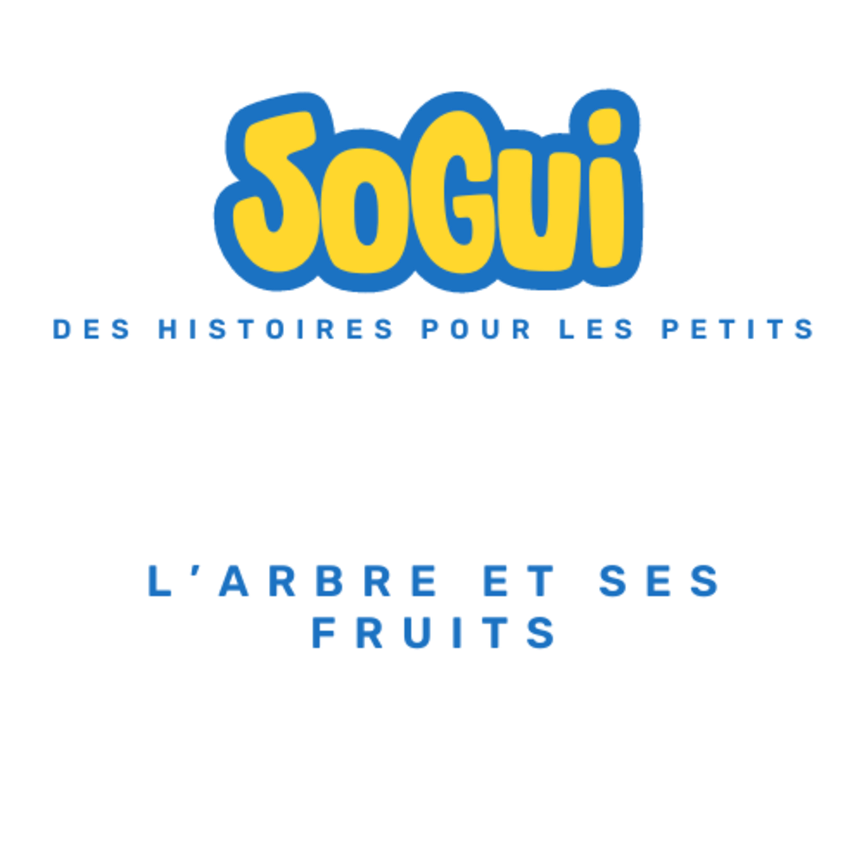 Sogui Les Histoires !