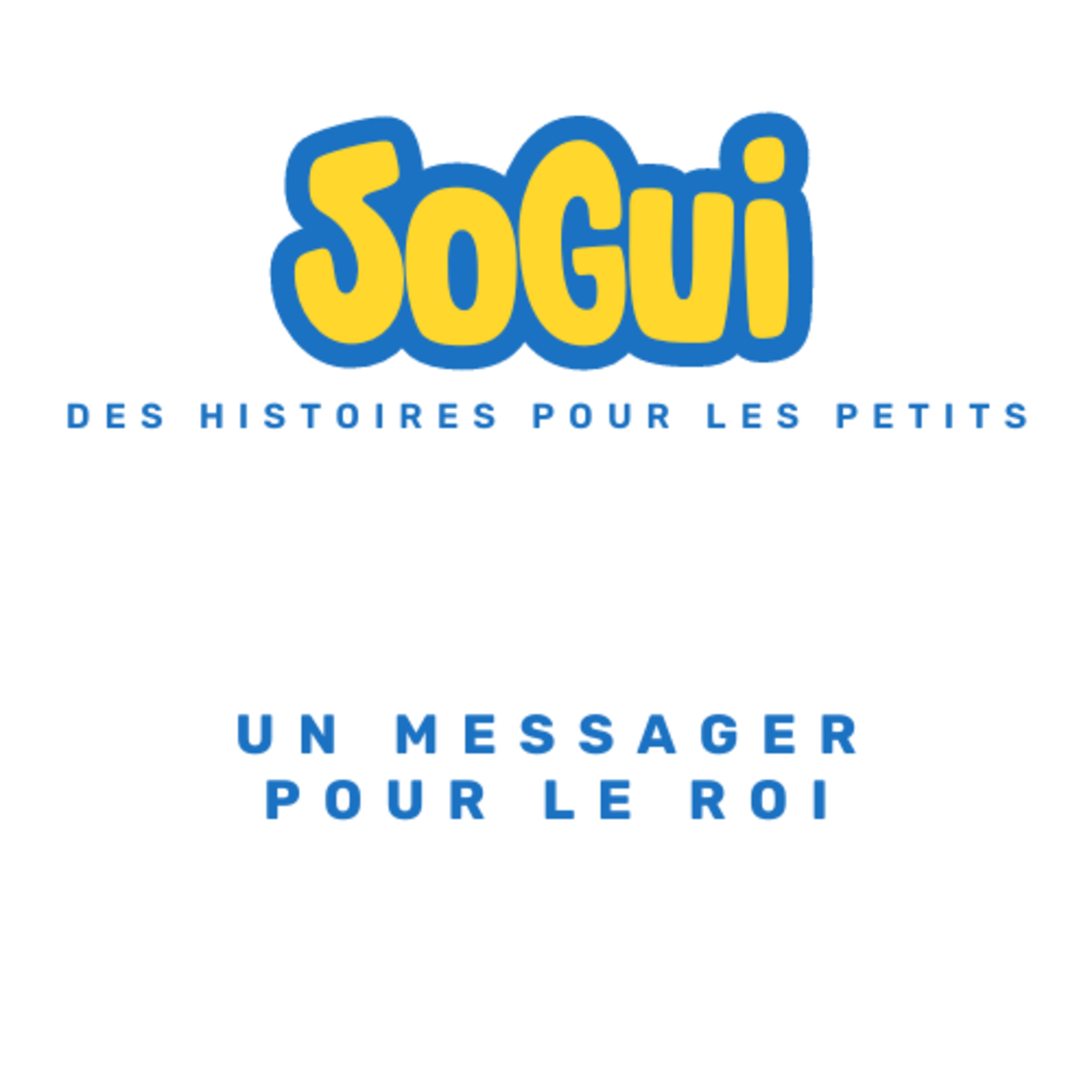 Sogui Les Histoires !