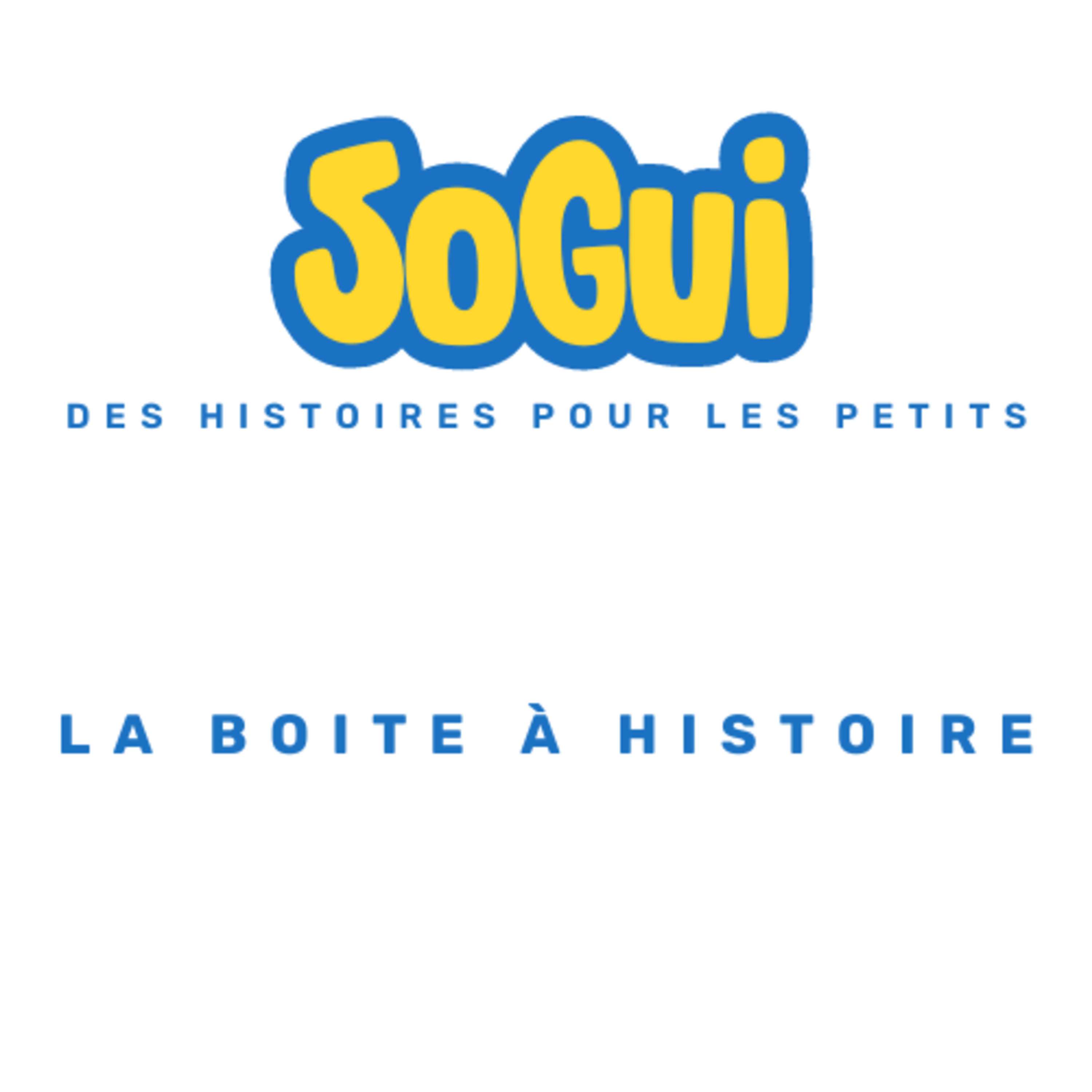 Sogui Les Histoires !