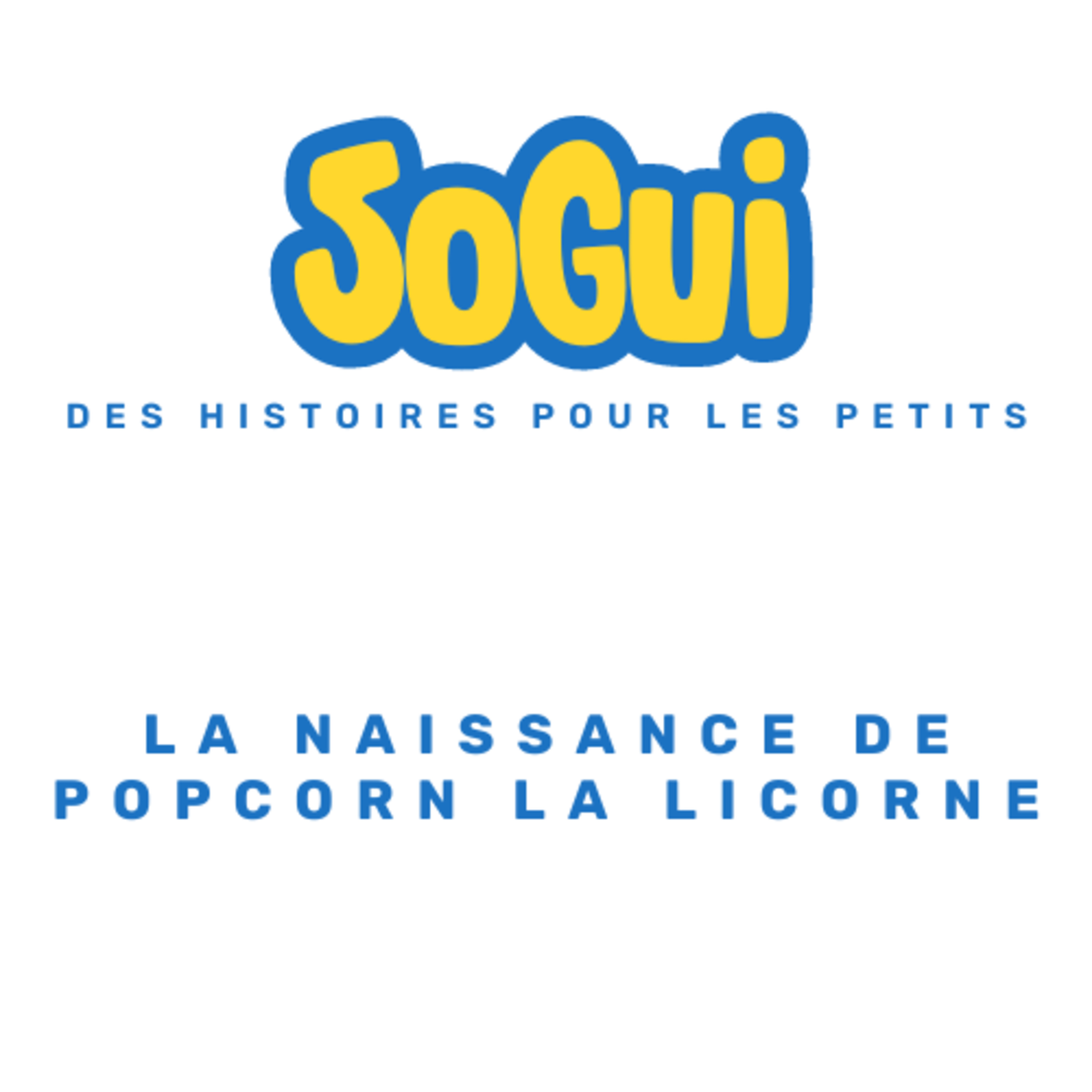 Sogui Les Histoires !