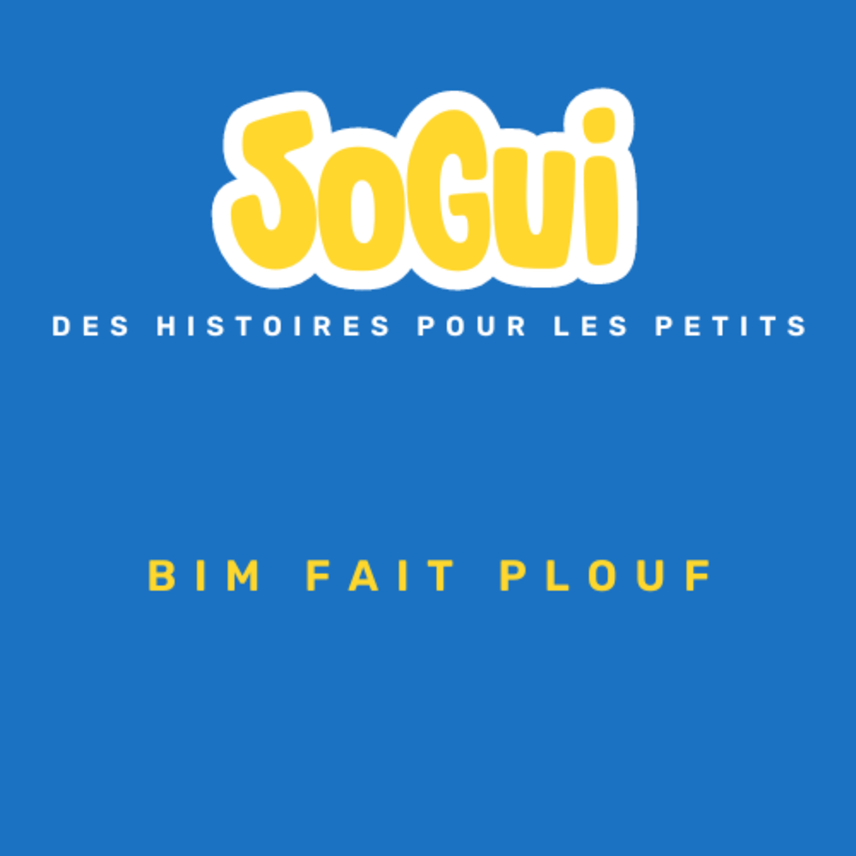 Sogui Les Histoires !