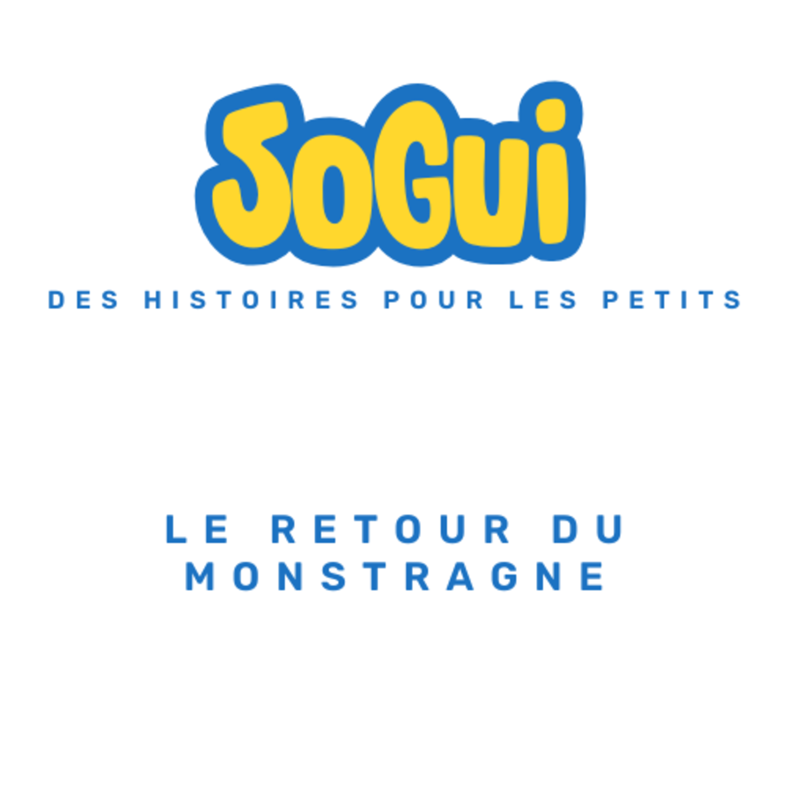 Sogui Les Histoires !
