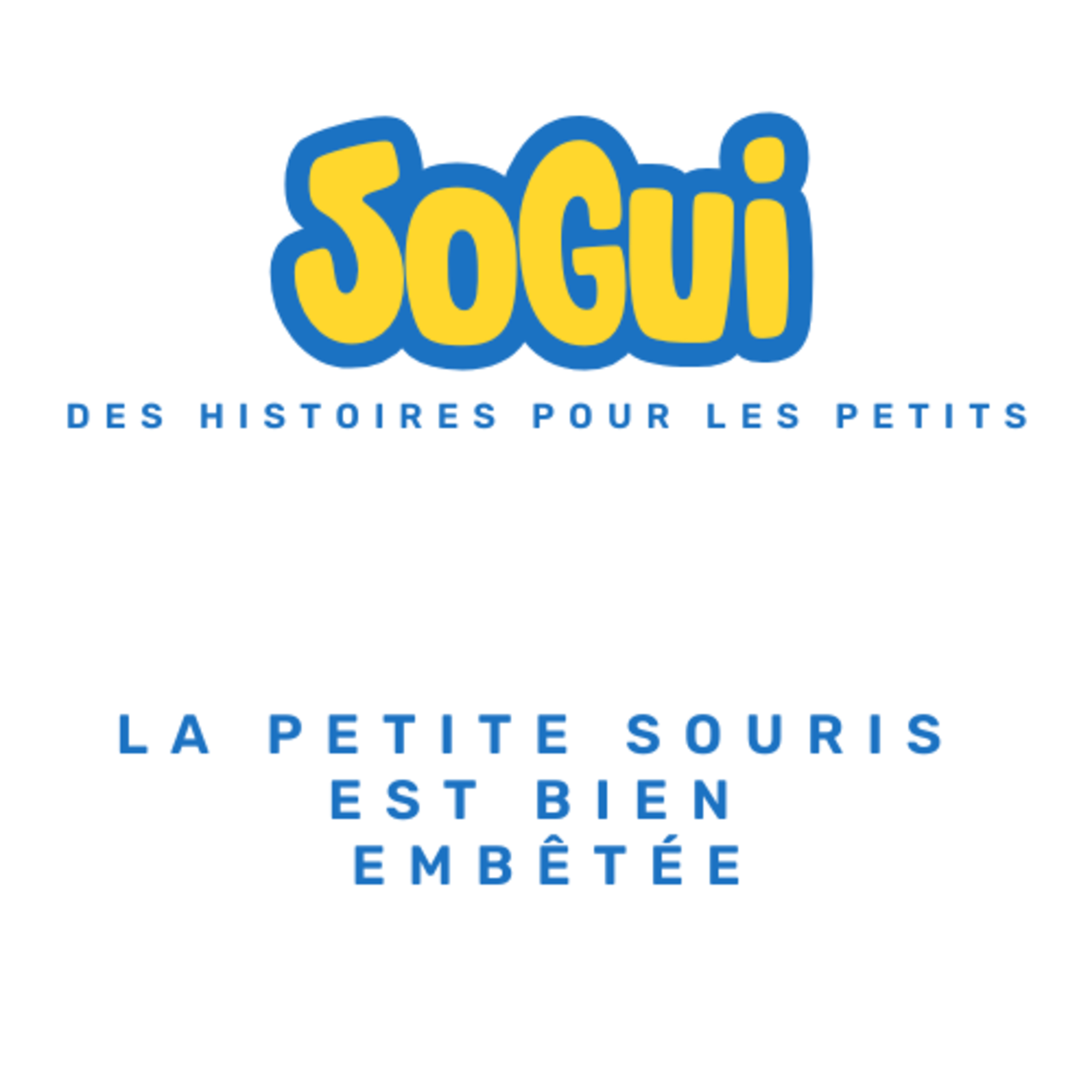 Sogui Les Histoires !