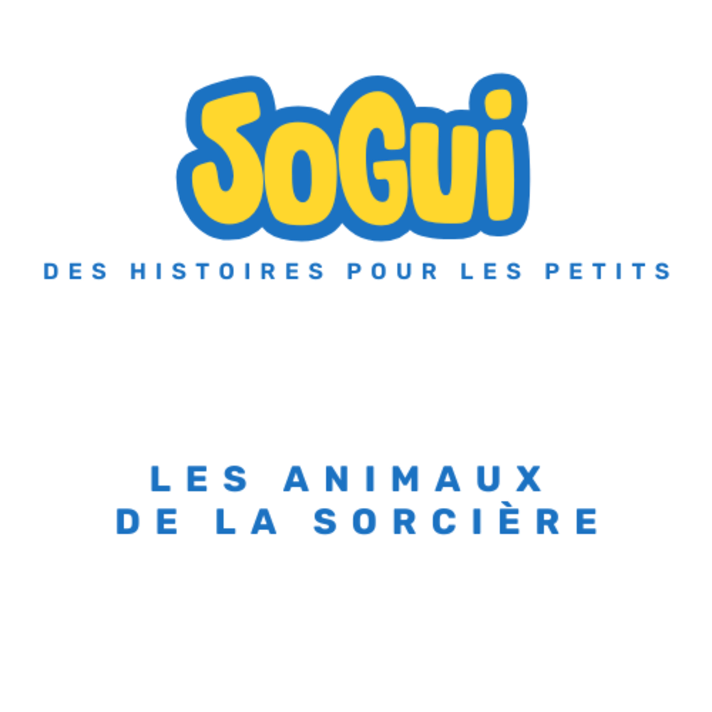 Sogui Les Histoires !