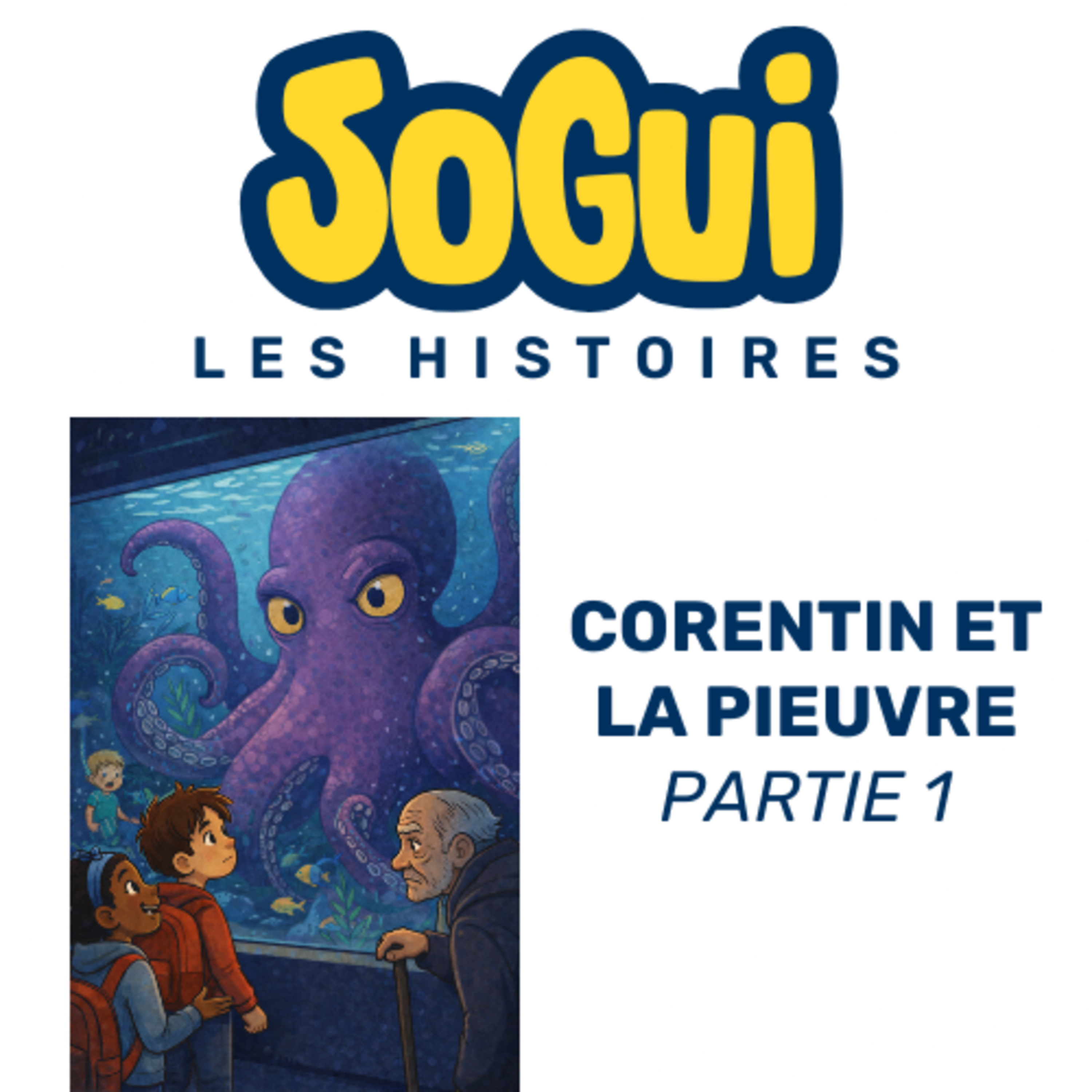 Sogui Les Histoires !