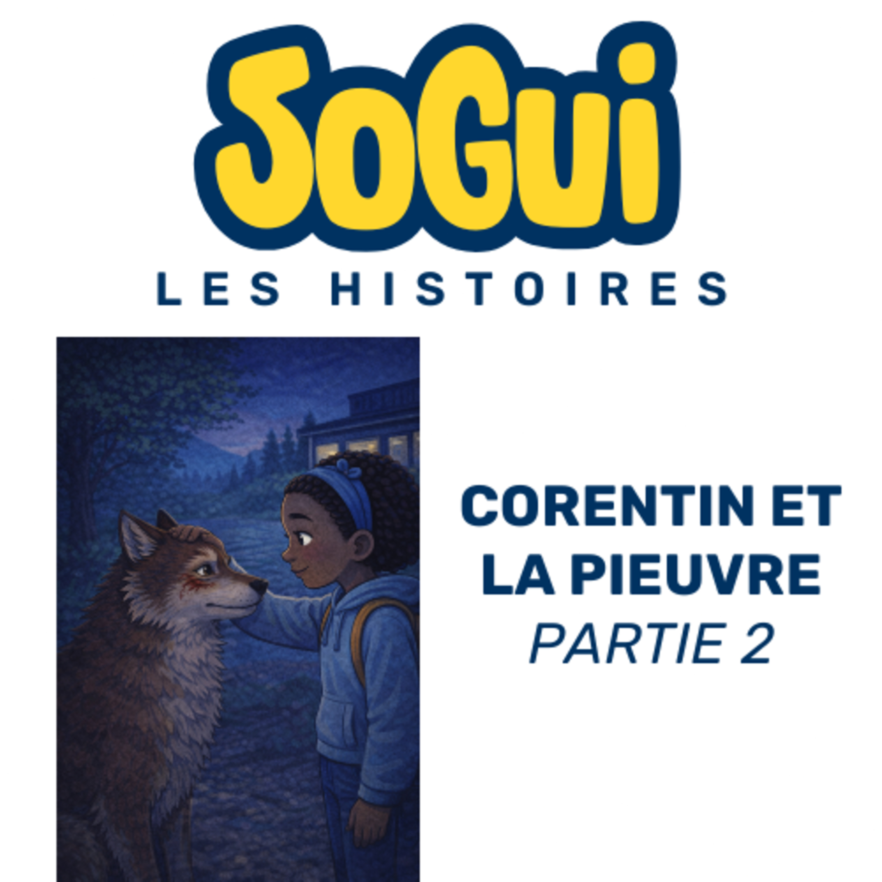 Sogui Les Histoires !
