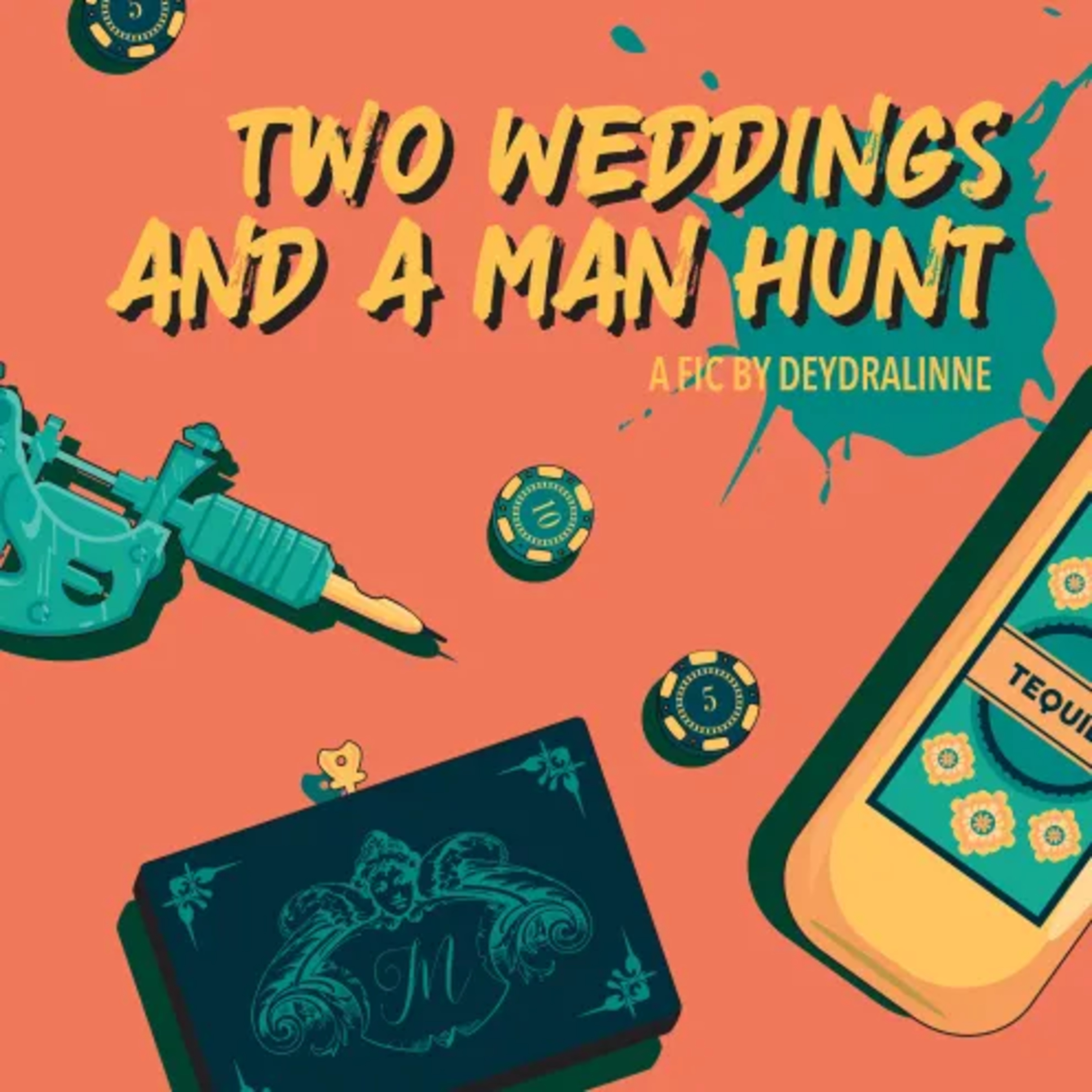 Two Weddings and a Man Hunt Ch. 21 - A Dramione Fanfic by Deydralinne episode artwork