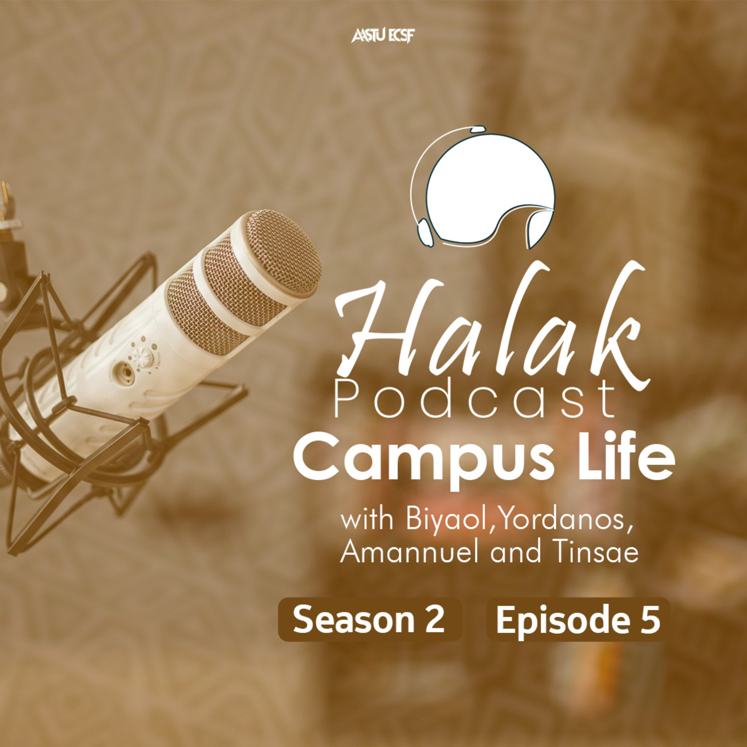 Campus Life [Part 1] - Ep.17 [S2-E05] episode artwork