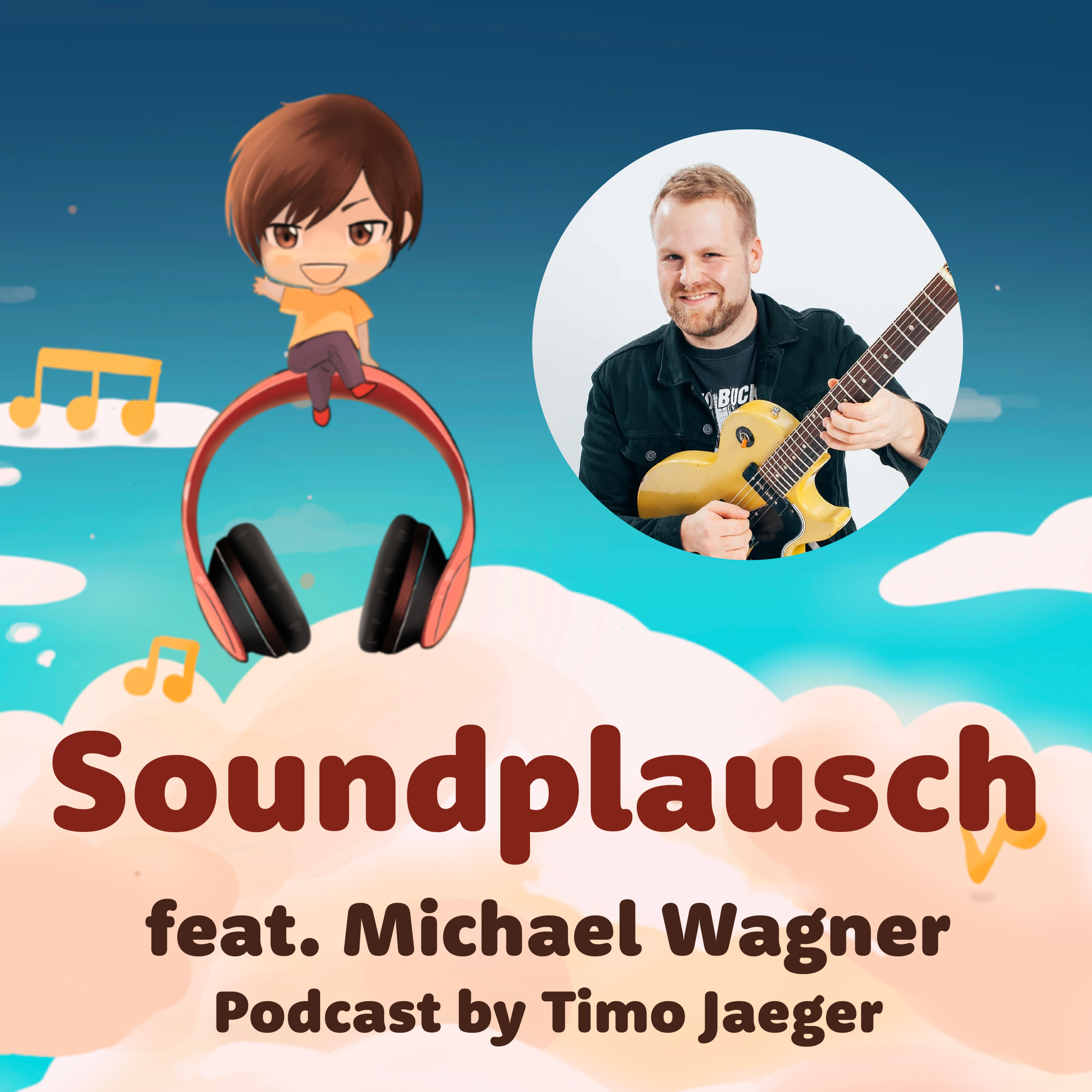 Michael Wagner: Gitarrist (Joris, Seelemann, The Wright Thing) - Soundplausch #7 episode artwork