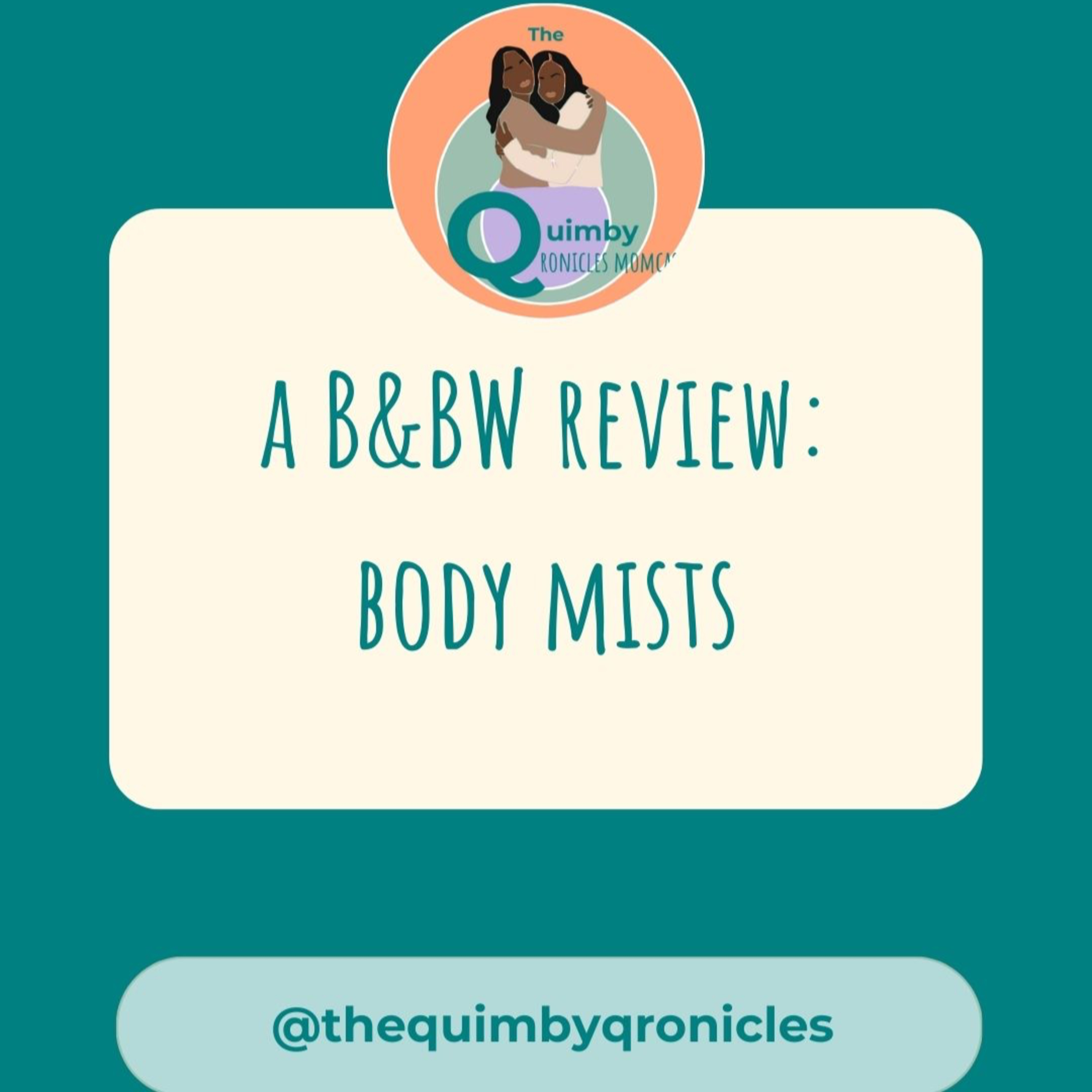 The Quimby Qronicles Momcast