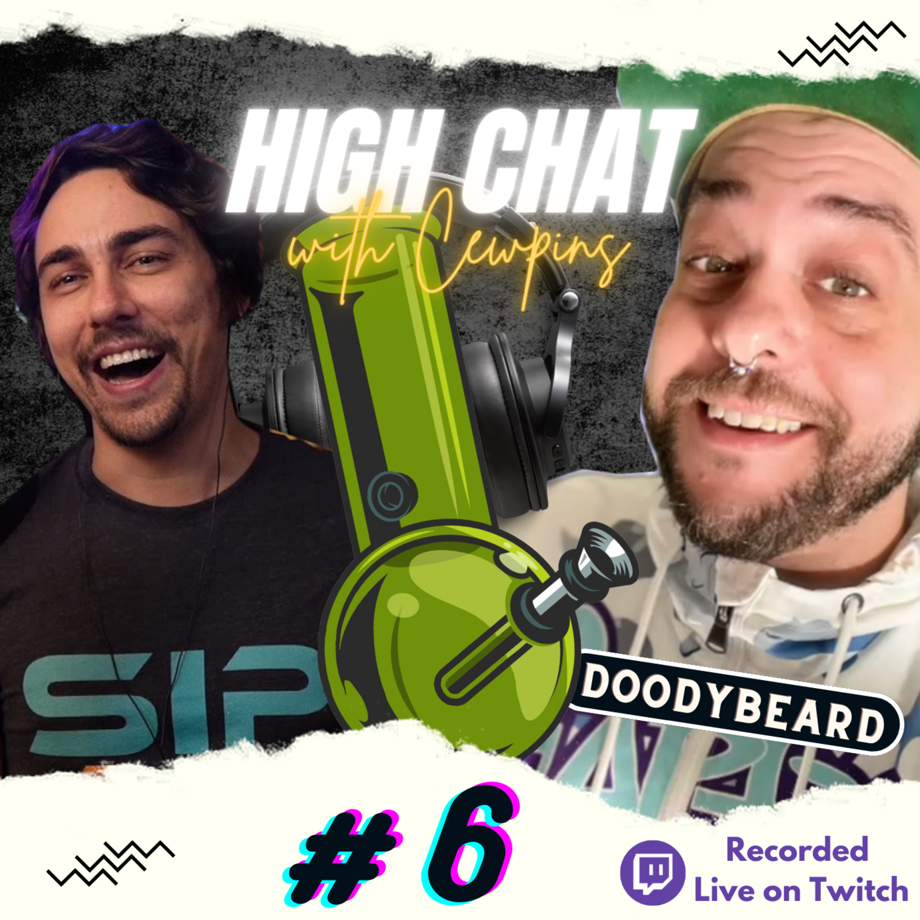 High Chat w/ Cewpins