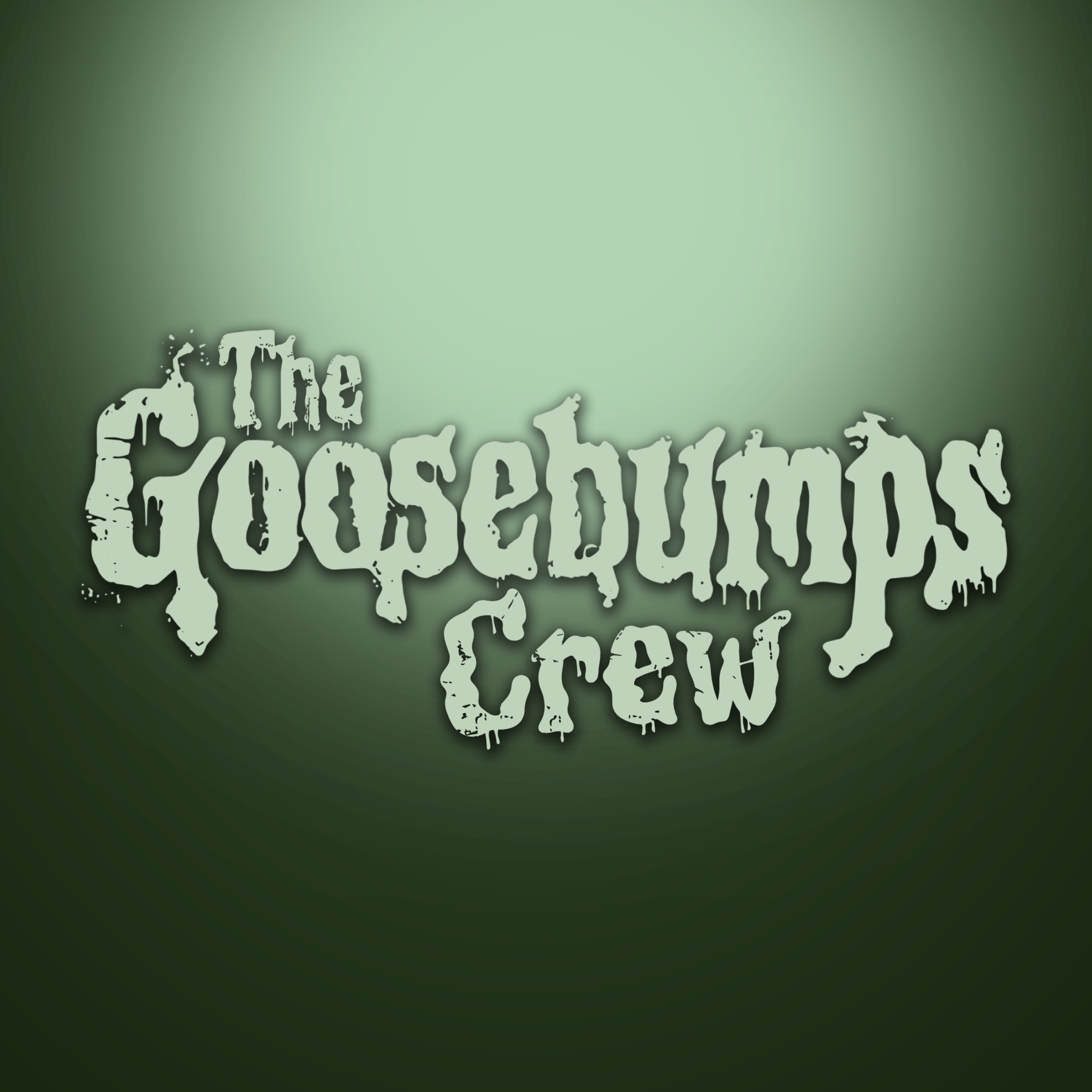The Goosebumps Crew