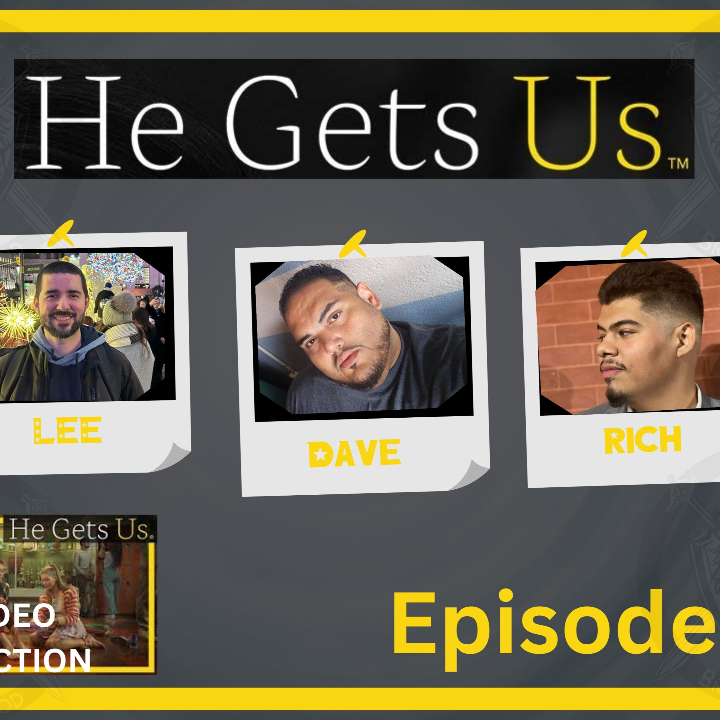 He Gets Us Campaign  episode artwork