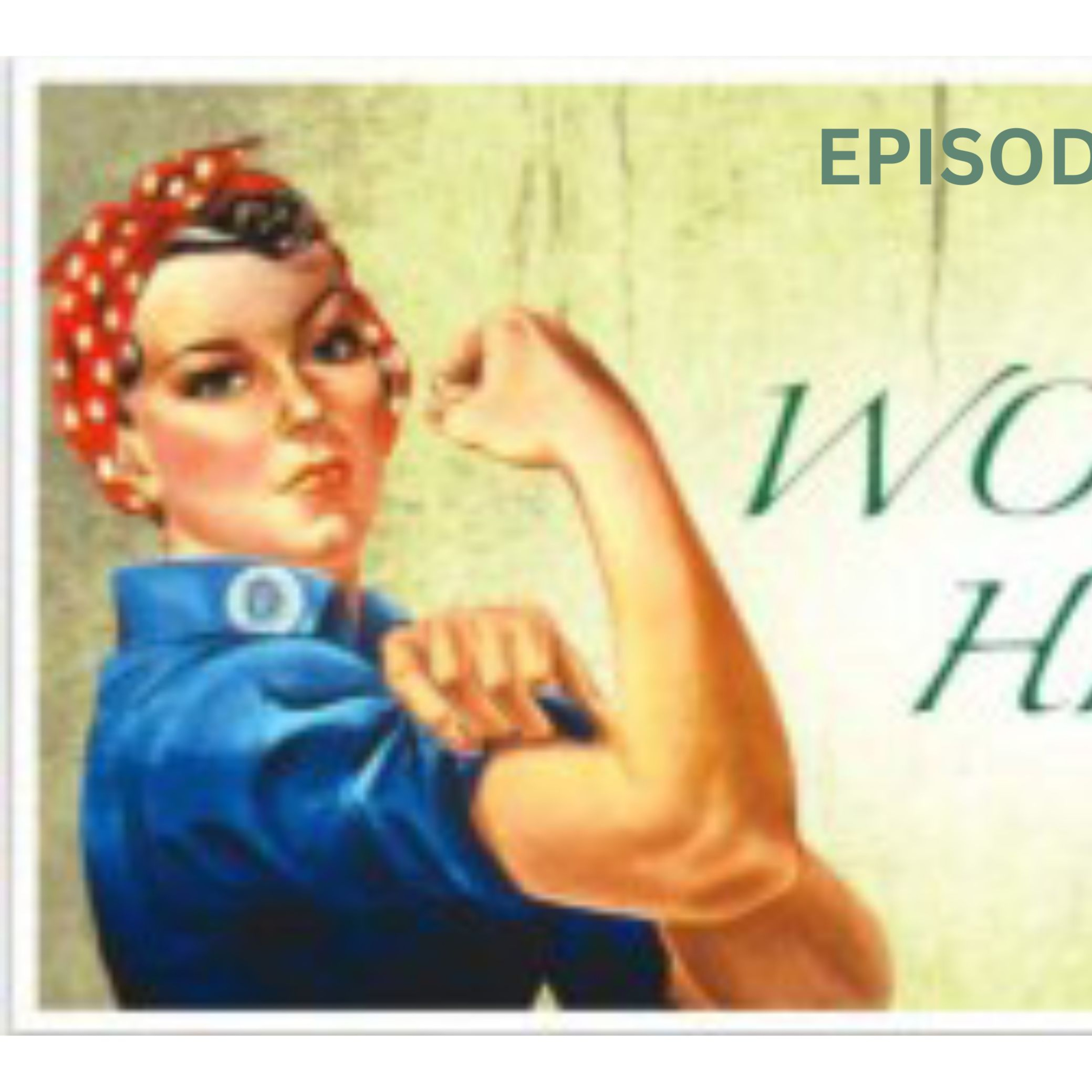 Women's History Month episode artwork