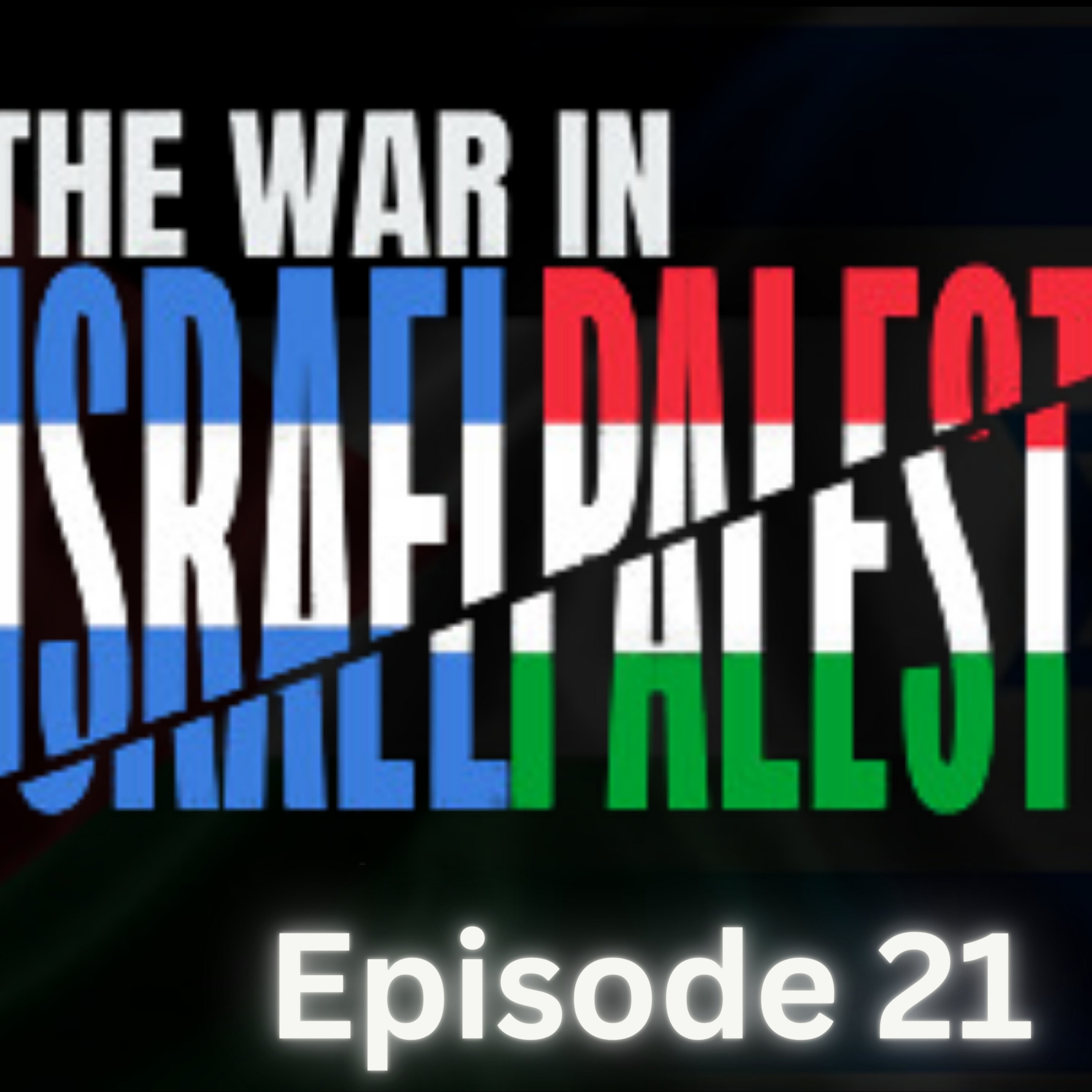 The War in Israel and Palestine episode artwork