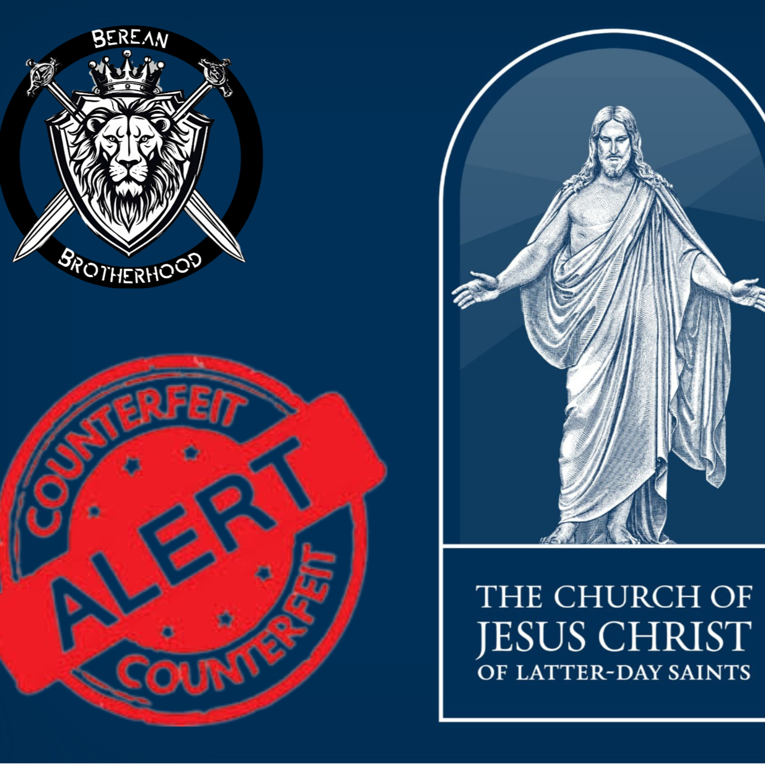 Counterfeit Christians (Mormons and the LDS Church) episode artwork