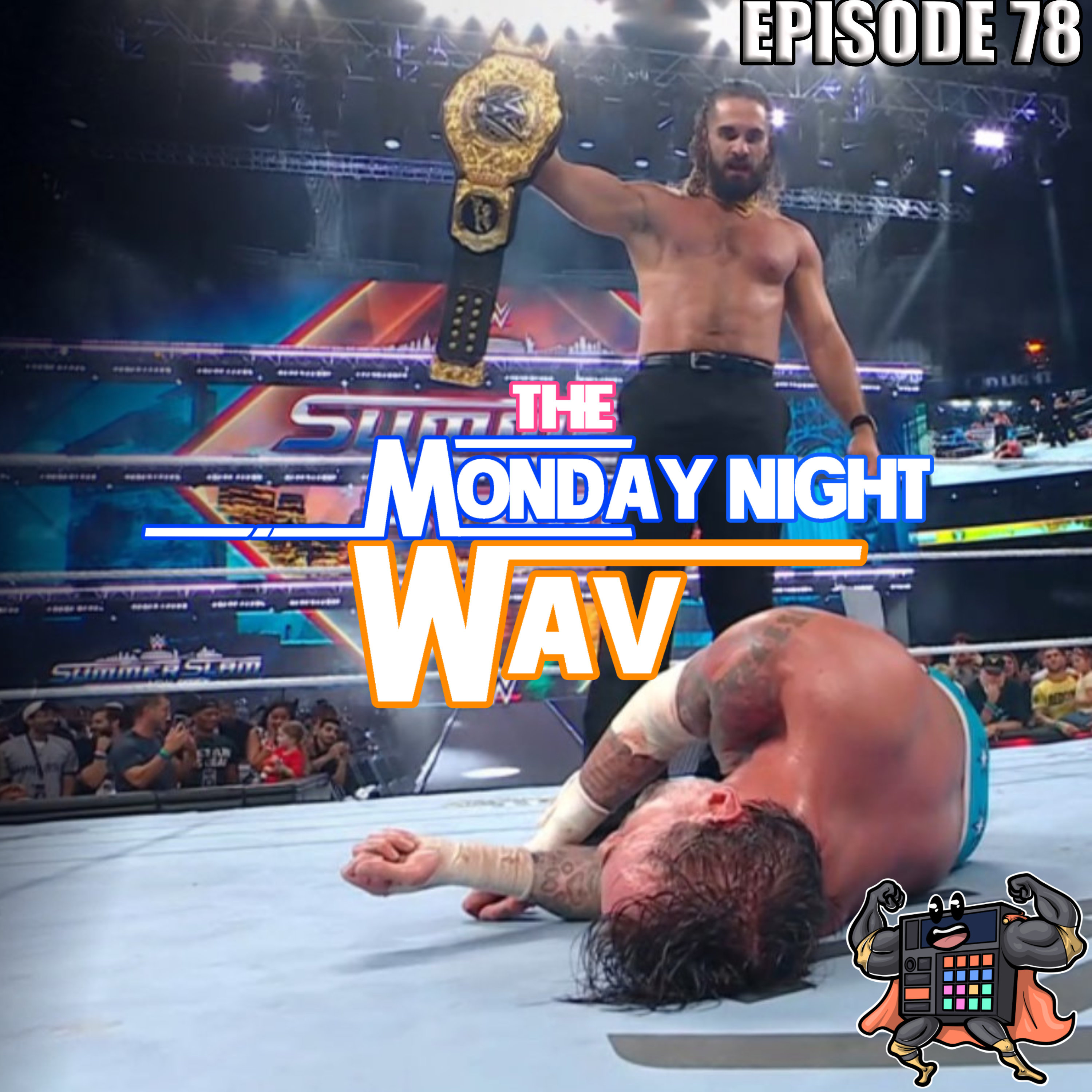 The Monday Night Wav