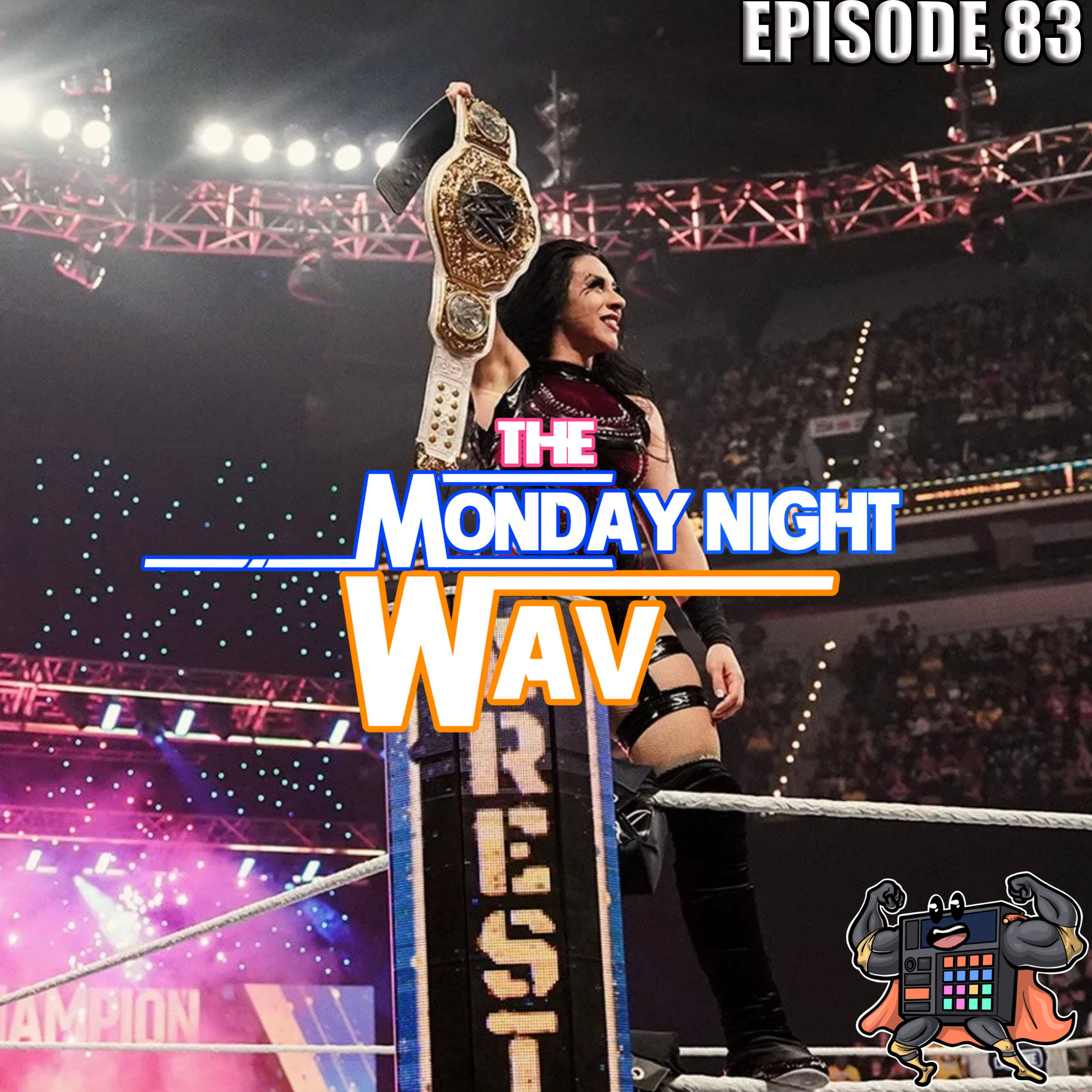 The Monday Night Wav