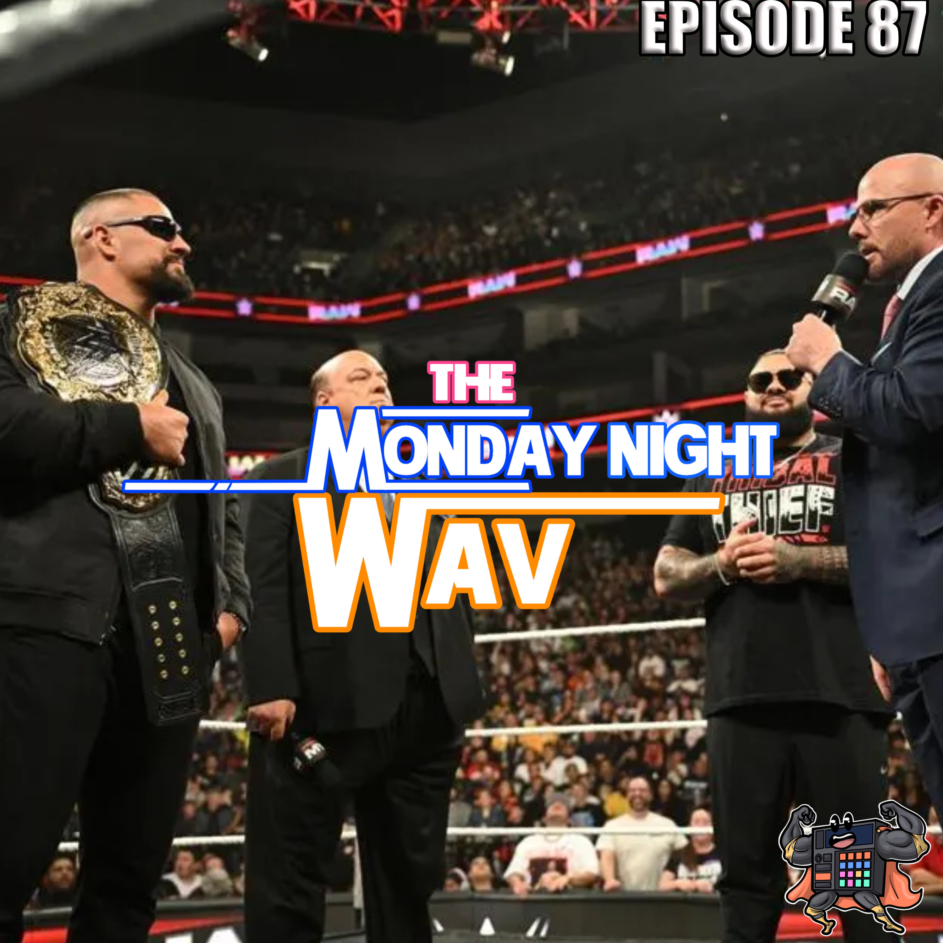 The Monday Night Wav